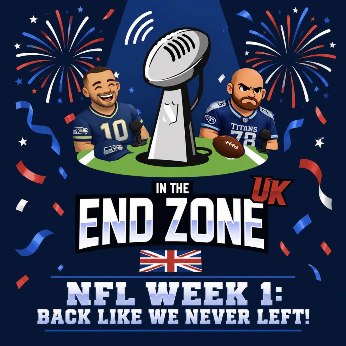 NFL 2026 - Week 1: Back Like We Never Left! episode artwork