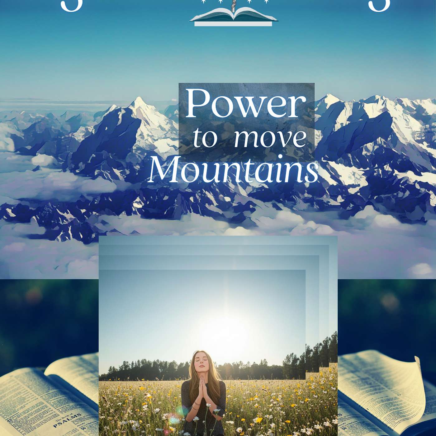 Power to Move Mountains