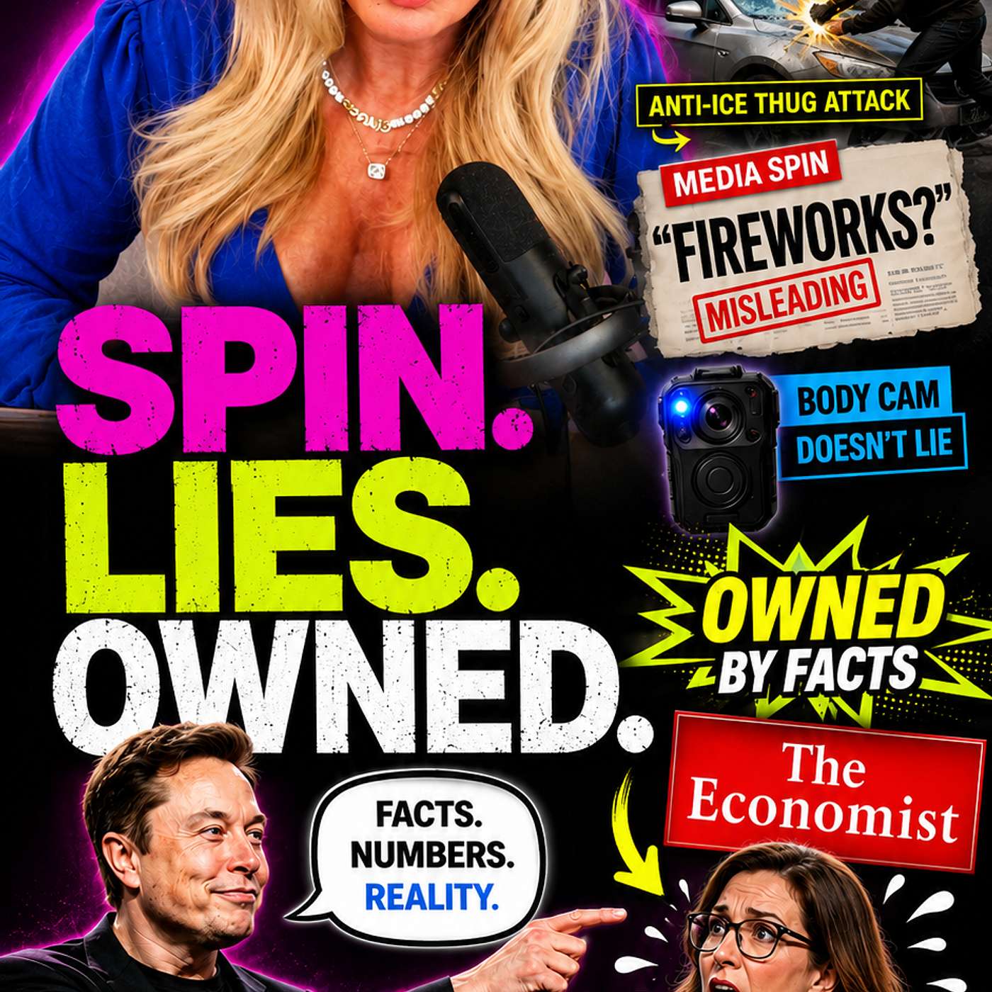 ICE Under Siege, George Floyd 2.0 Fails & Elon Musk Wrecks The Economist – Ep. 403 episode artwork