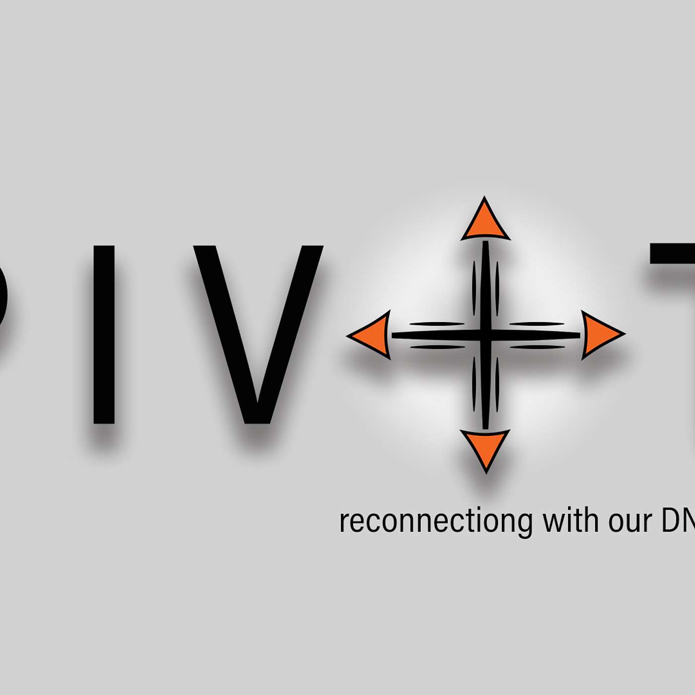Pivot - Our Vision