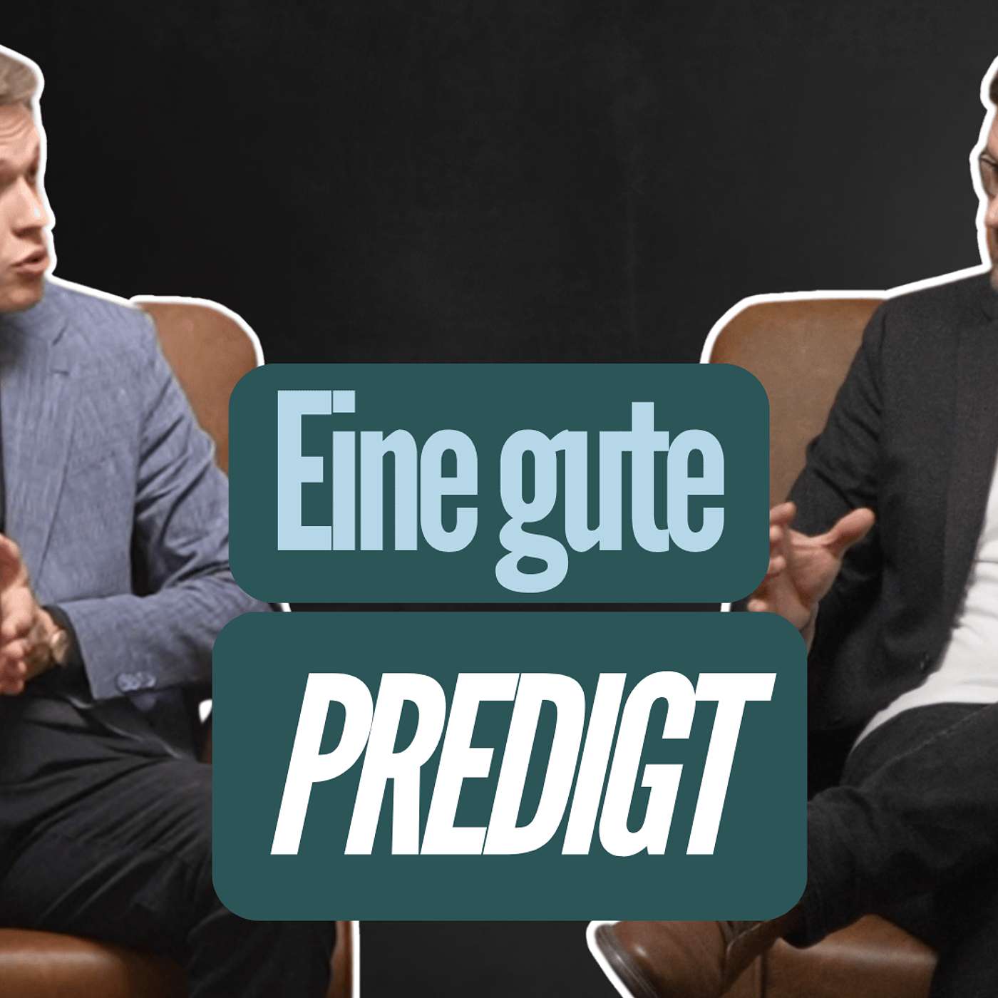 Eine gute Predigt (#353) Eine gute Predigt (#353)