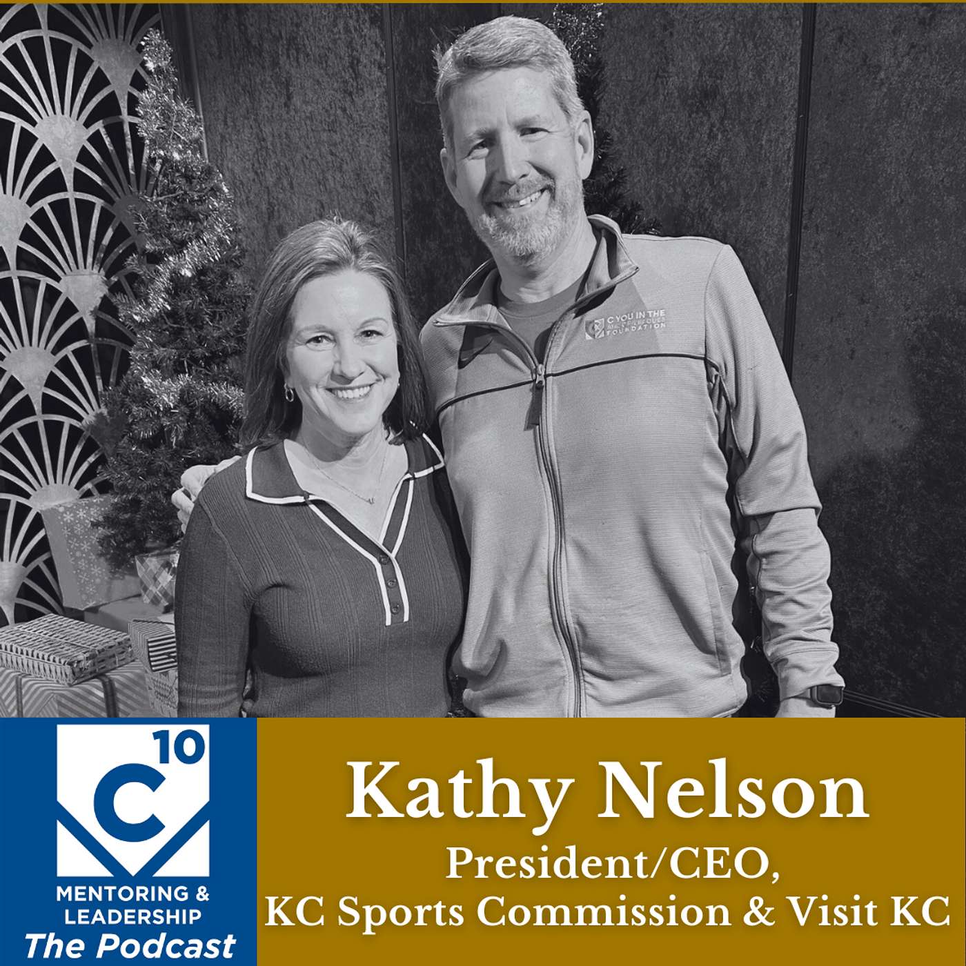 169: Kathy Nelson, CEO of the KC Sports Commission and Visit KC, on Compassion