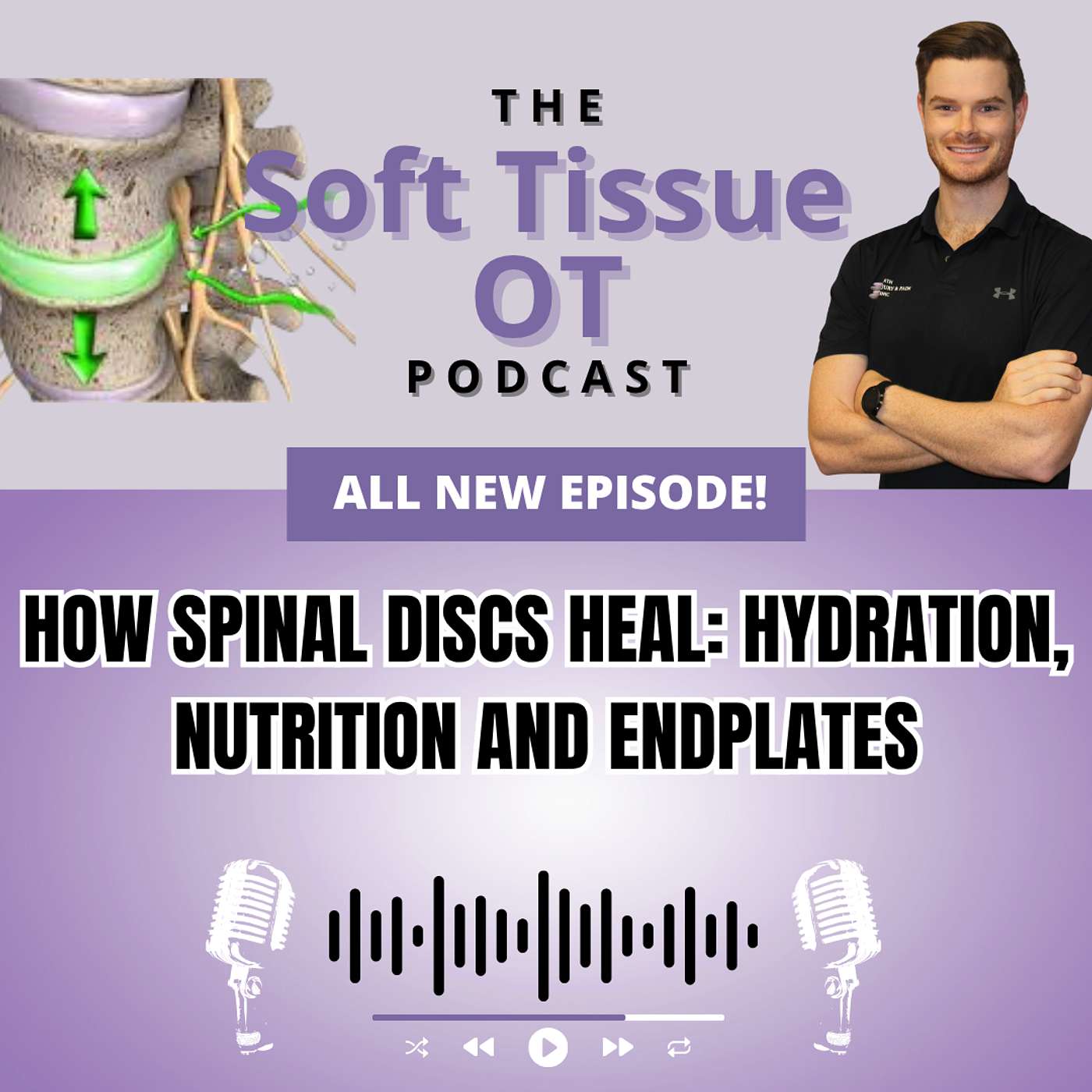 Ep. 28 How Spinal Discs Heal - What you need to know Ep. 28 How Spinal Discs Heal - What you need to know