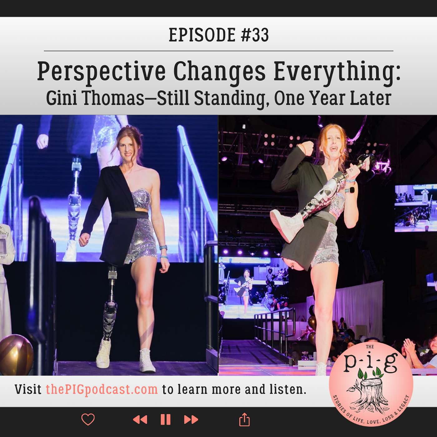 The P-I-G: Stories of Life, Love, Loss & Legacy