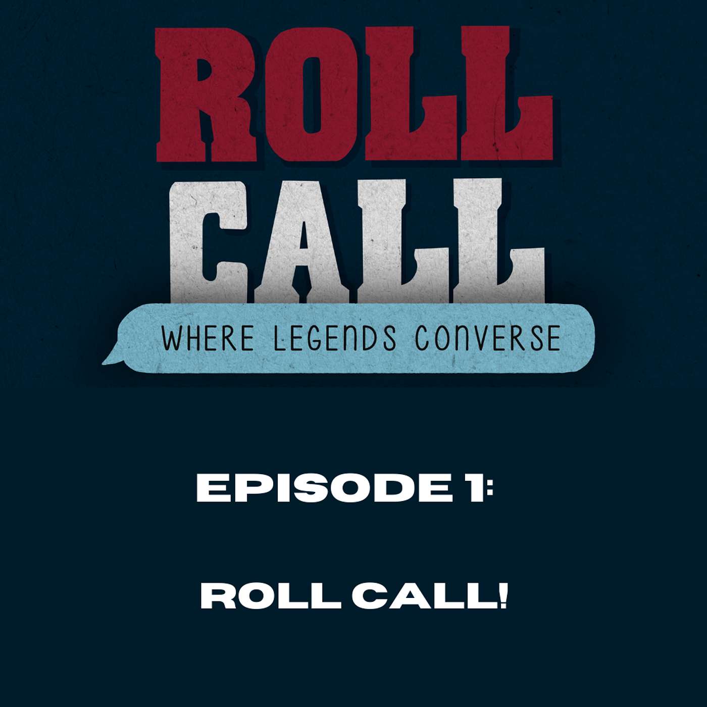 Roll Call