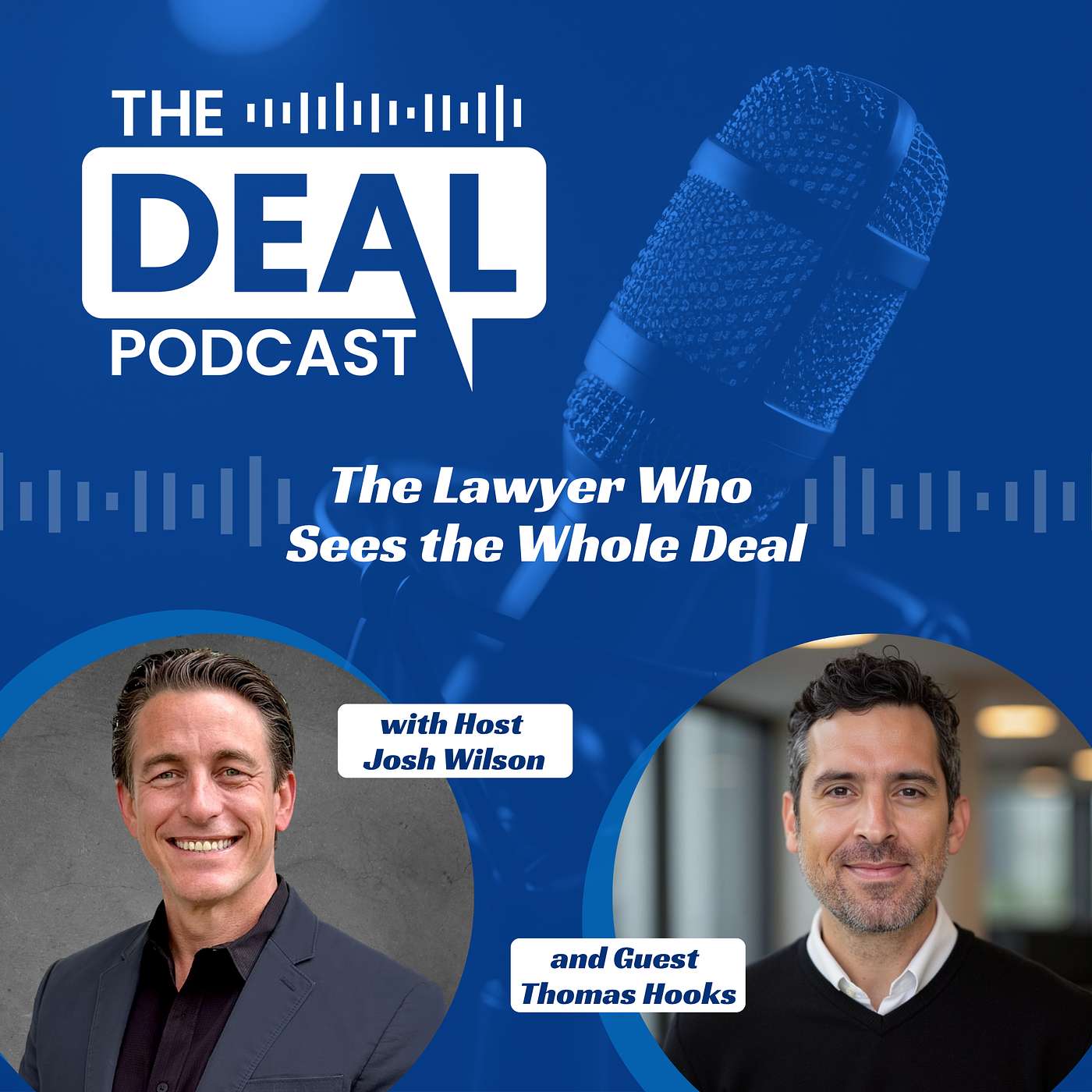 The Lawyer Who Sees the Whole Deal