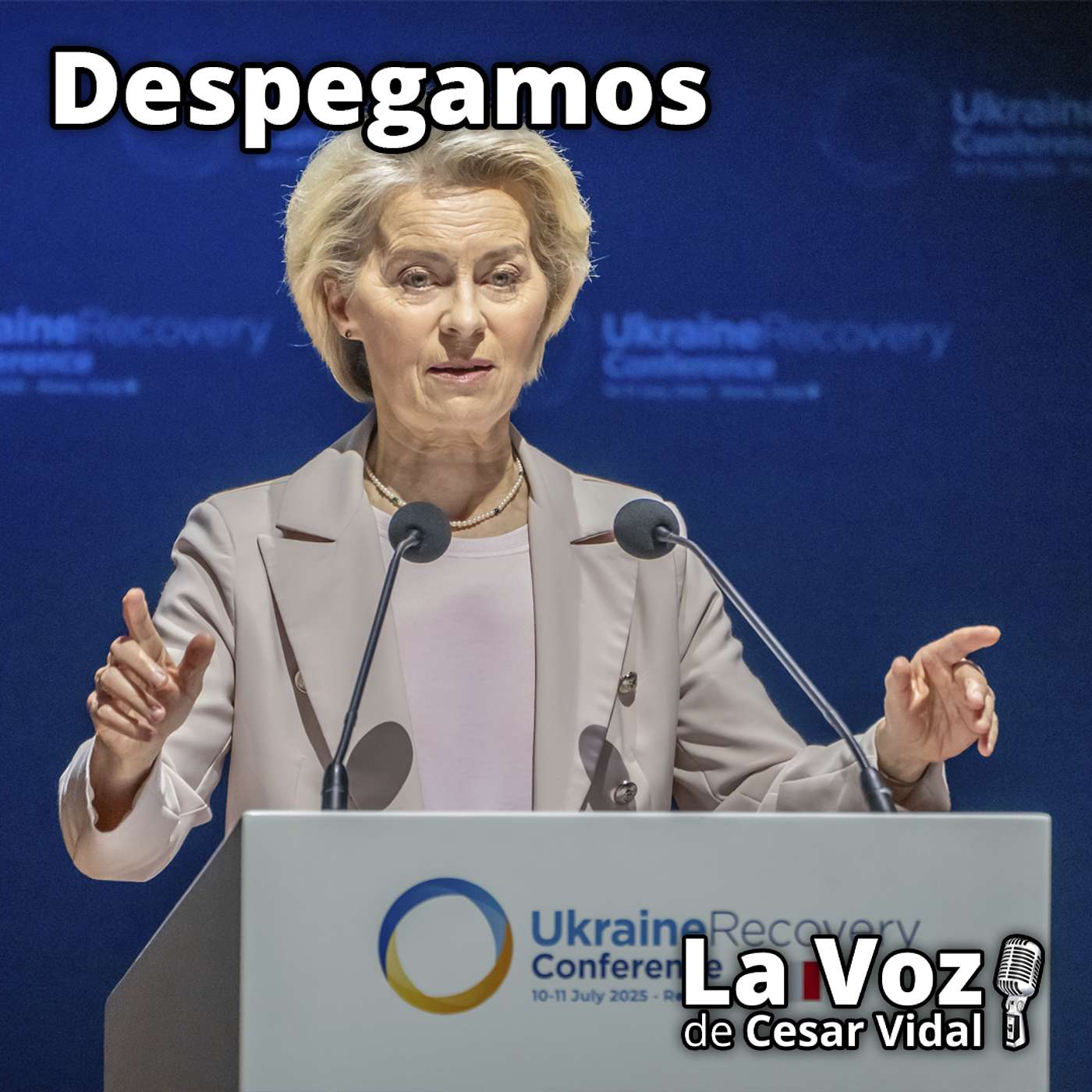 Despegamos: Corrupción Von der Leyen, Blair “Riviera Gaza”, pacto Putin-Erdogan y arranca Stargate - 10/07/25