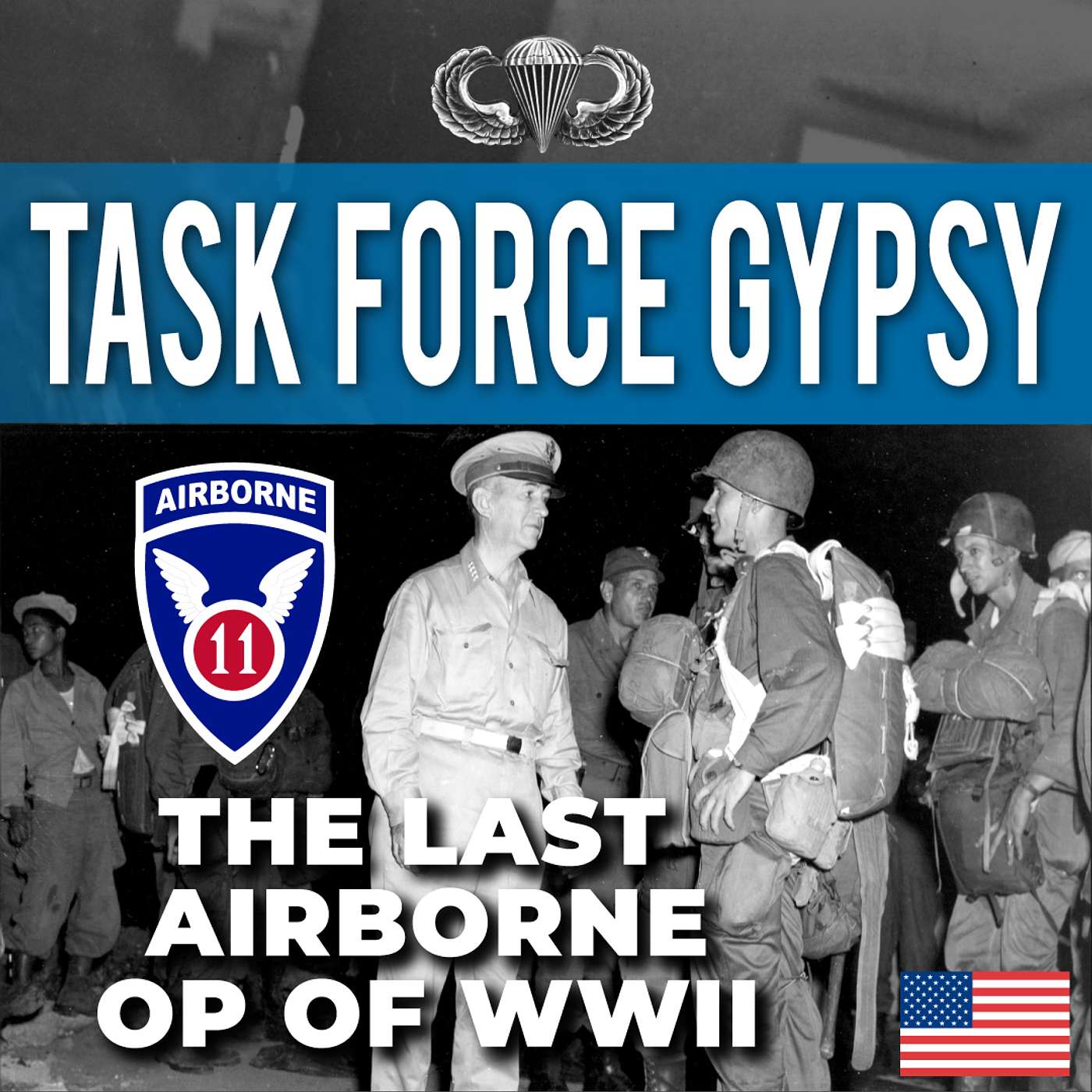 Task Force Gypsy: The Last Airborne Operation of World War II episode artwork