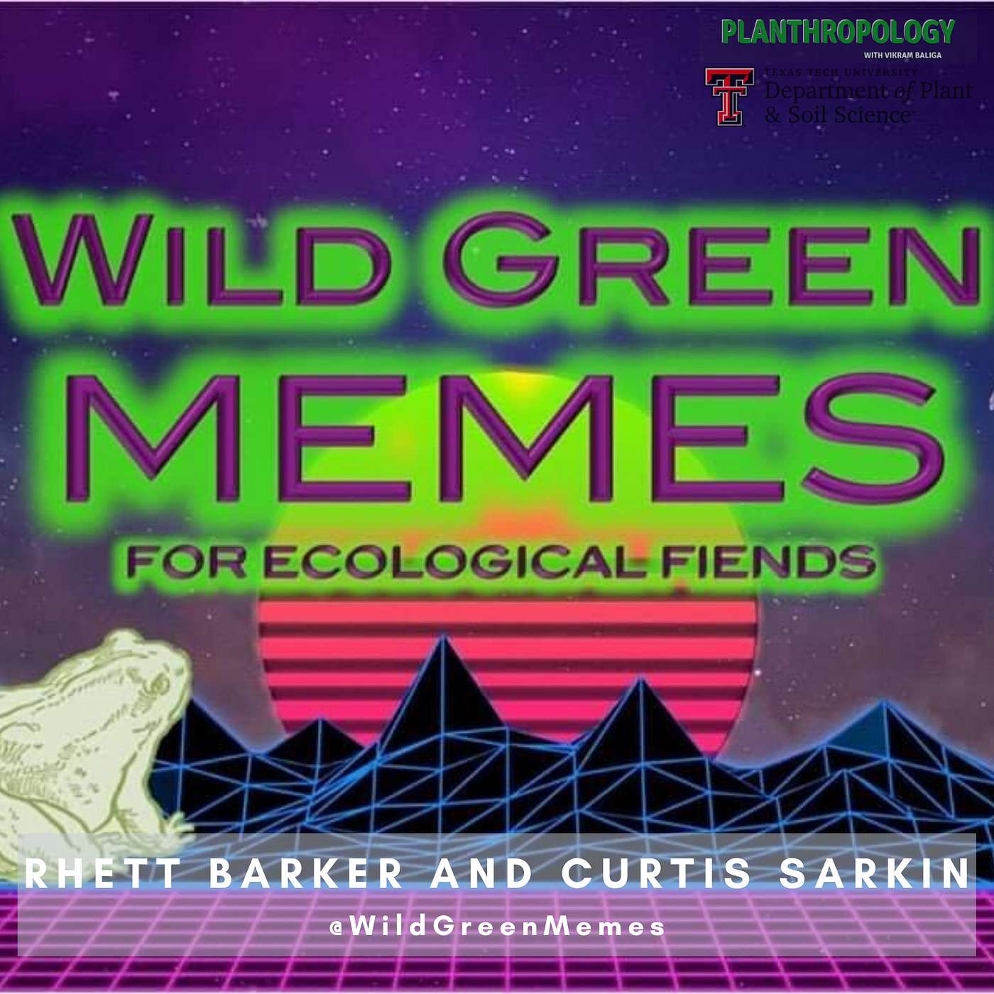 18. Wild Green Memes, Ecological Fiends, and Guerrilla Conservation w/ Rhett Barker and Curtis Sarkin