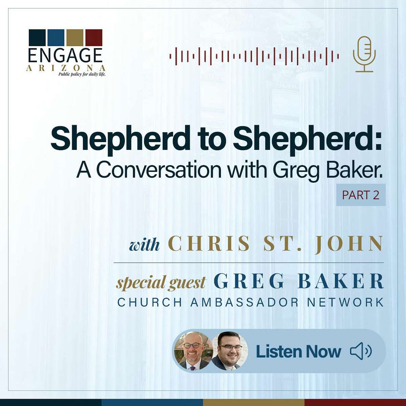 Shepherd to Shepherd: A Conversation with Greg Baker Pt 2