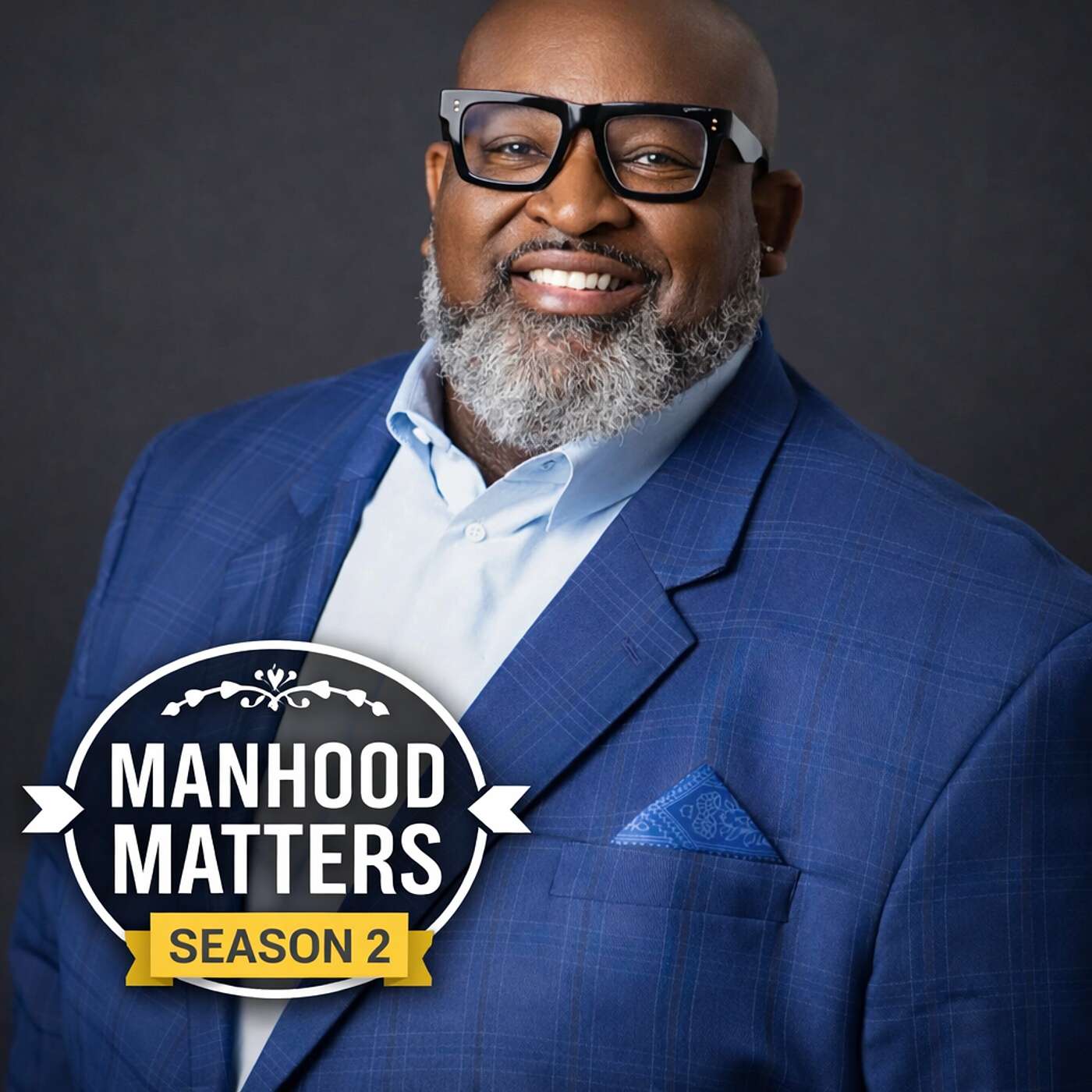 Manhood Matters Podcast