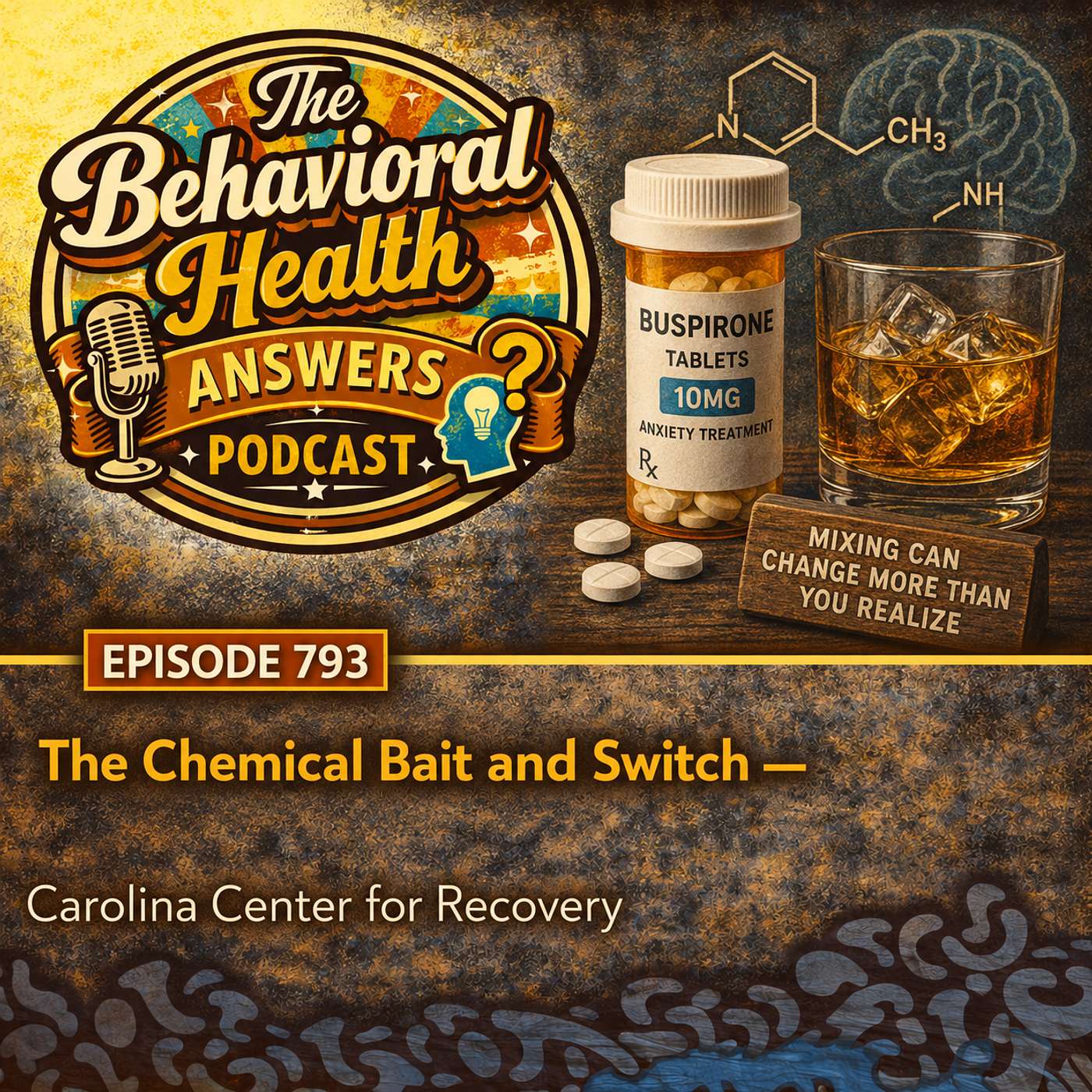 Episode 793: The Chemical Bait and Switch | Carolina Center for Recovery episode artwork