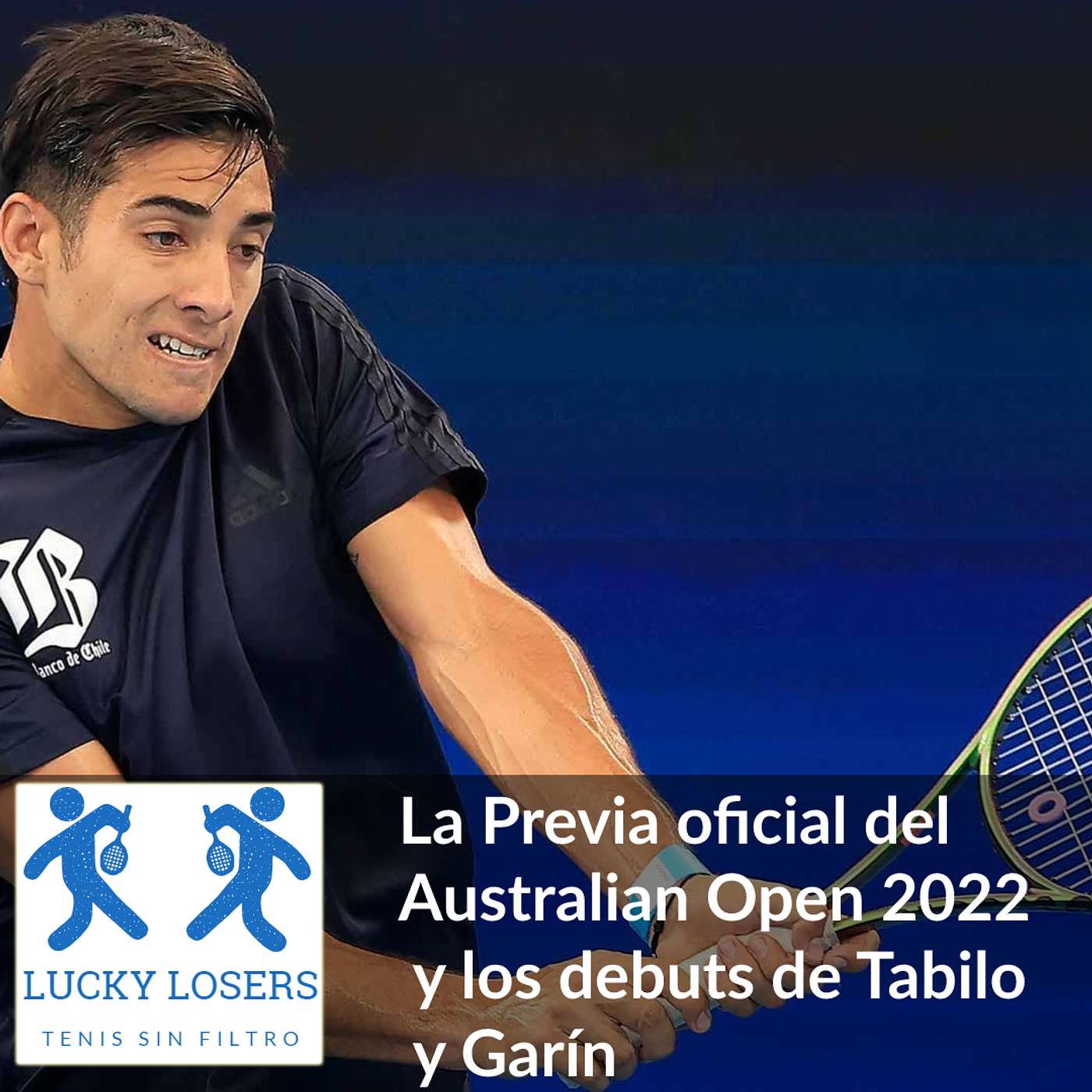 18/ene/2022 - La Previa oficial del Australian Open 2022 y los debuts de Tabilo y Garín