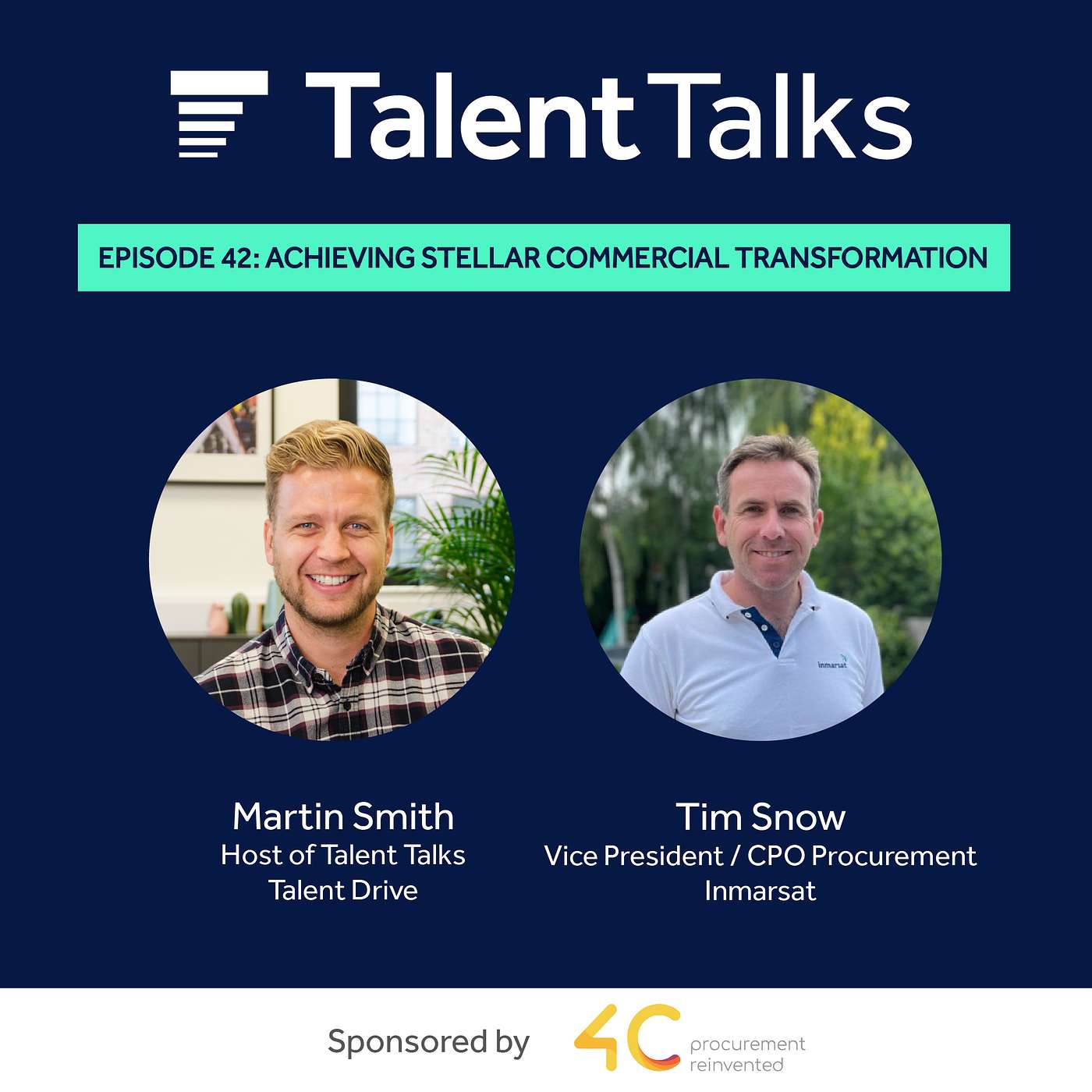 Achieving Stellar Commercial Transformation with VP / CPO Procurement at Inmarsat, Tim Snow #42