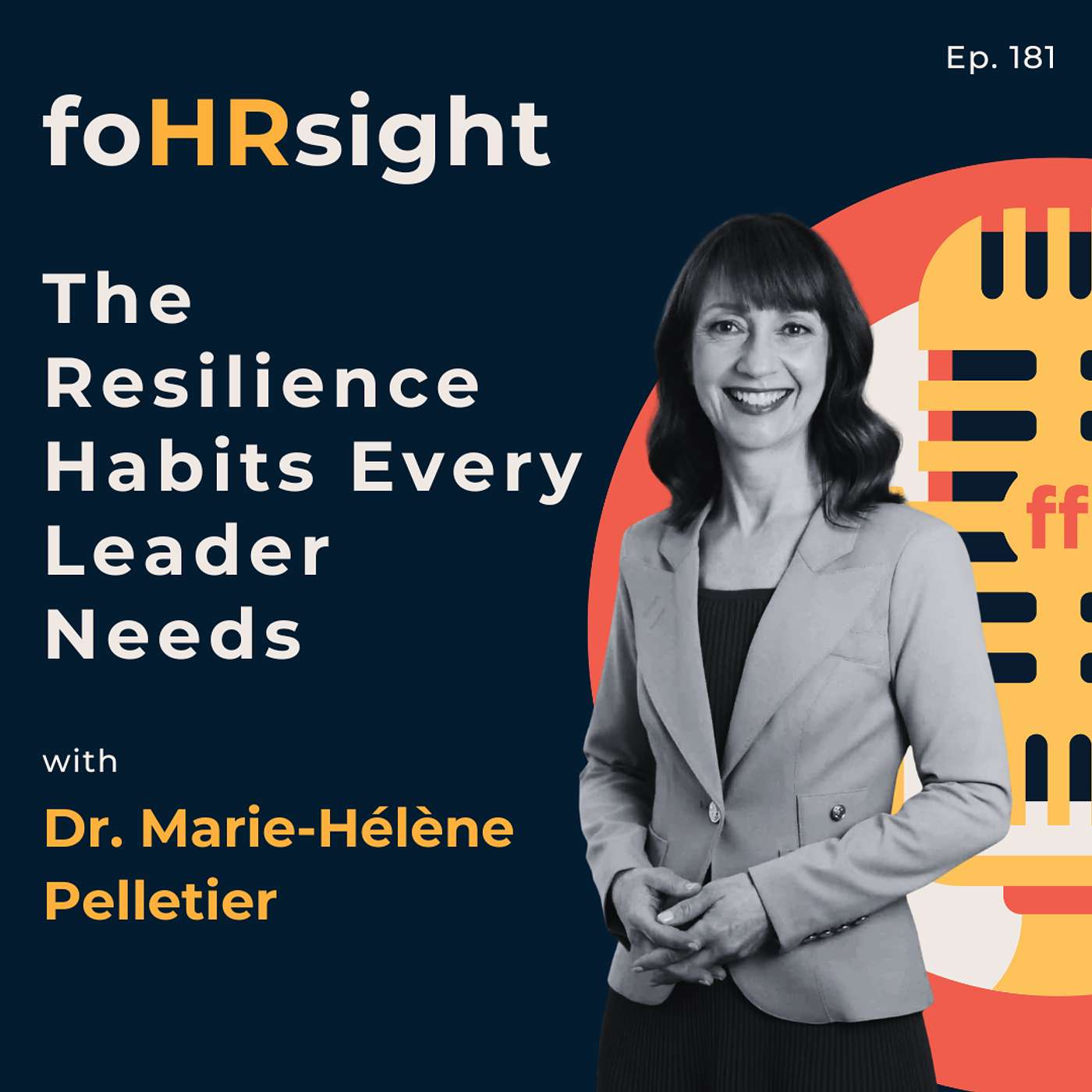 The Resilience Habits Every Leader Needs with Dr. MH Pelletier episode artwork