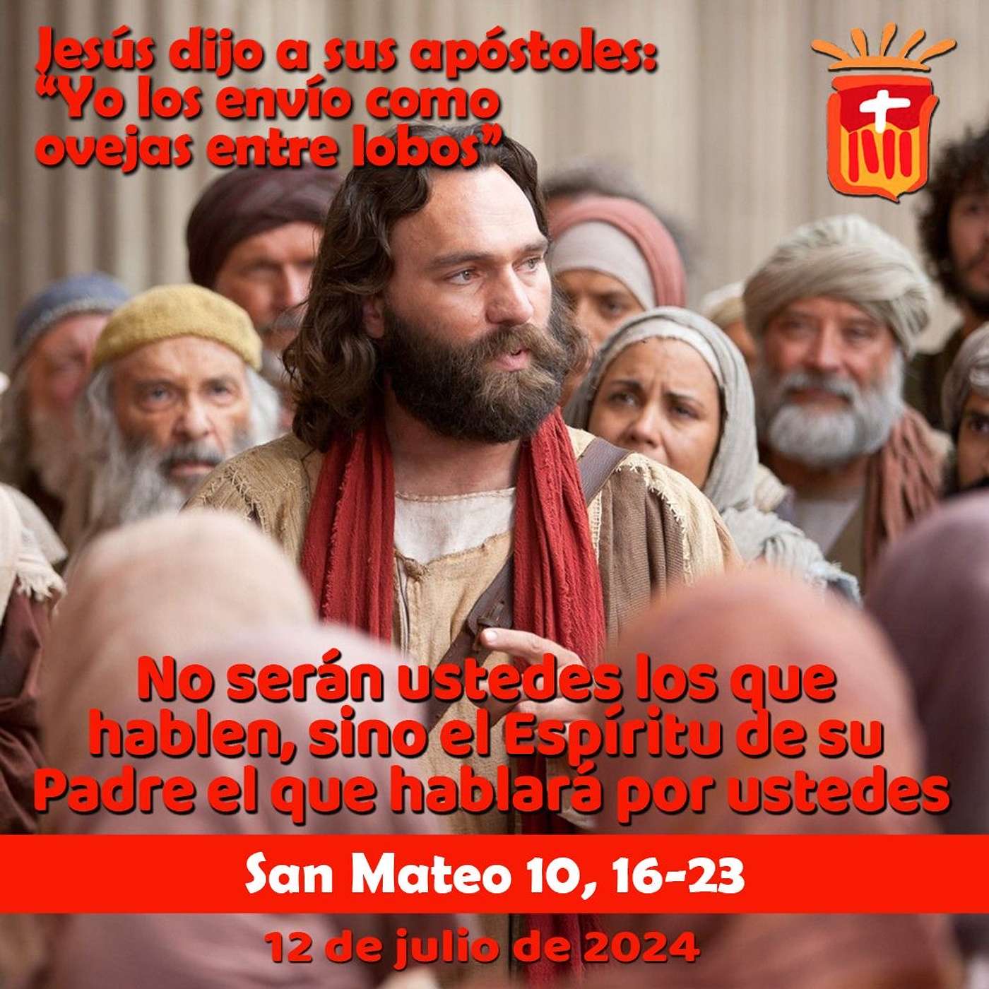 2024-07-12 San Mateo 10, 16-23: Viernes XIV Ordinario.