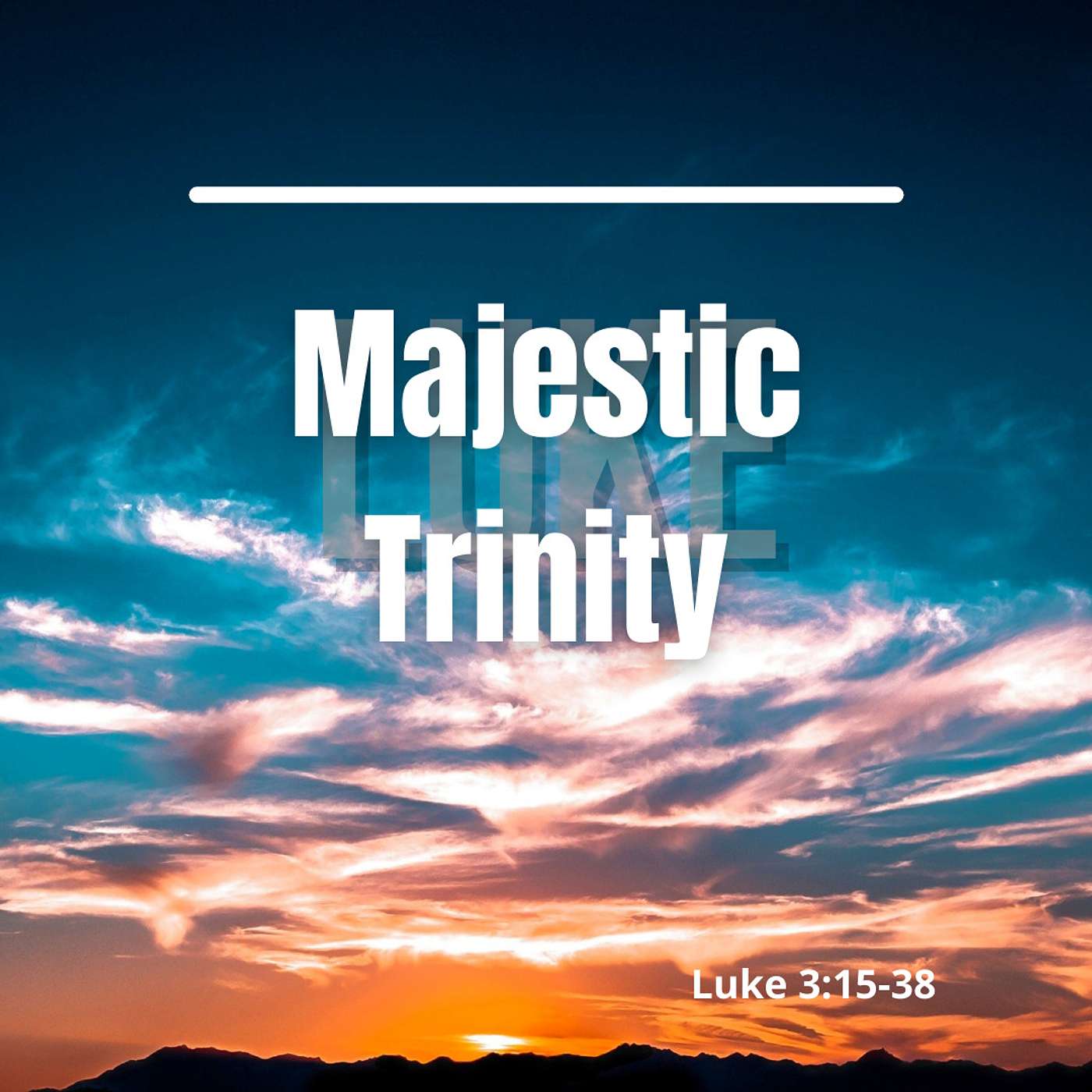 Majestic Trinity
