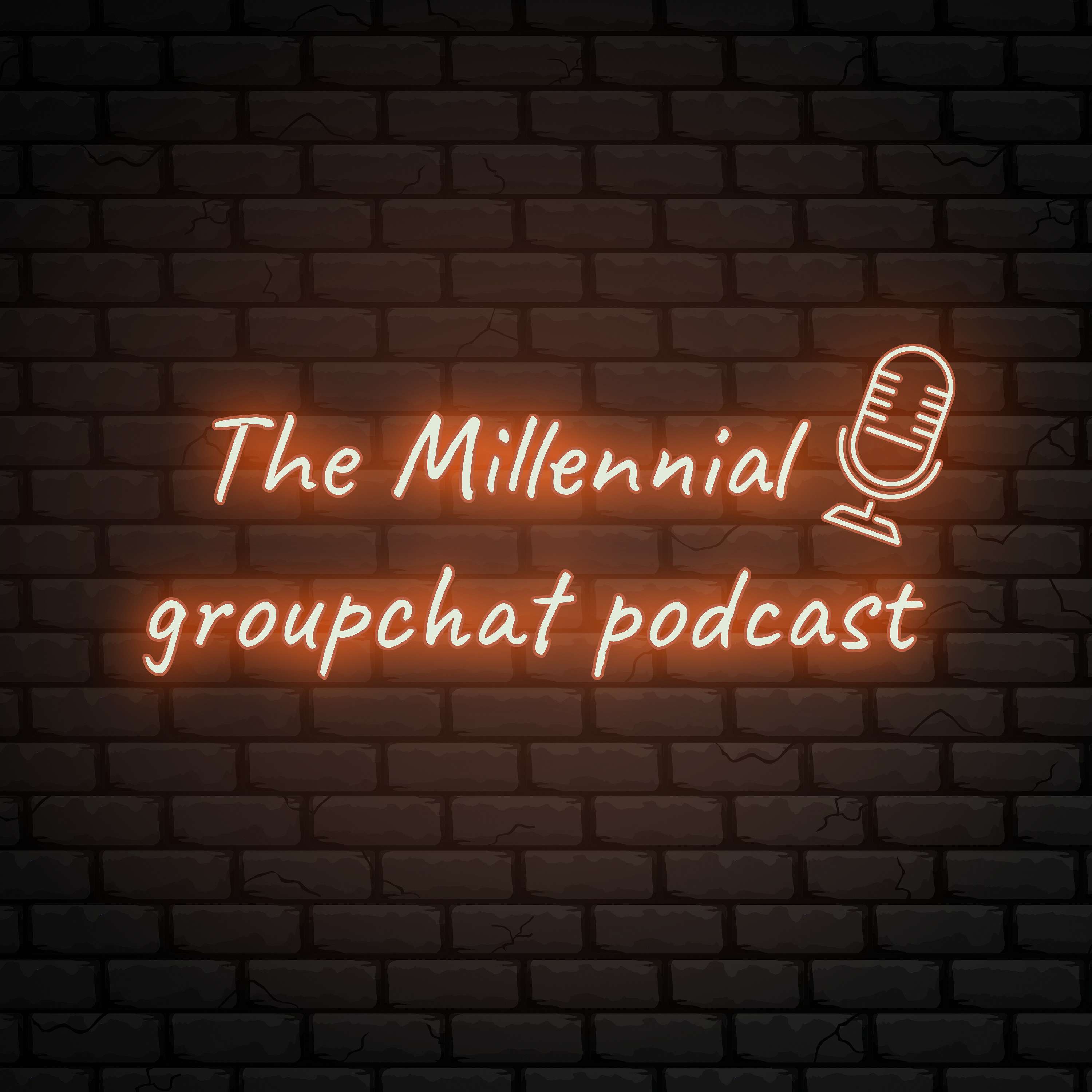 The Millennial Groupchat Podcast podcast artwork