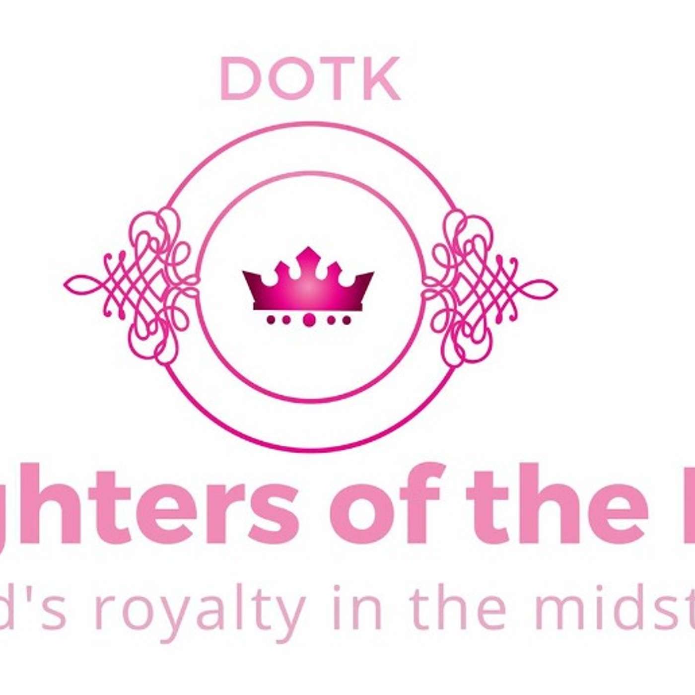 Episode 001 | DOTK Life Group