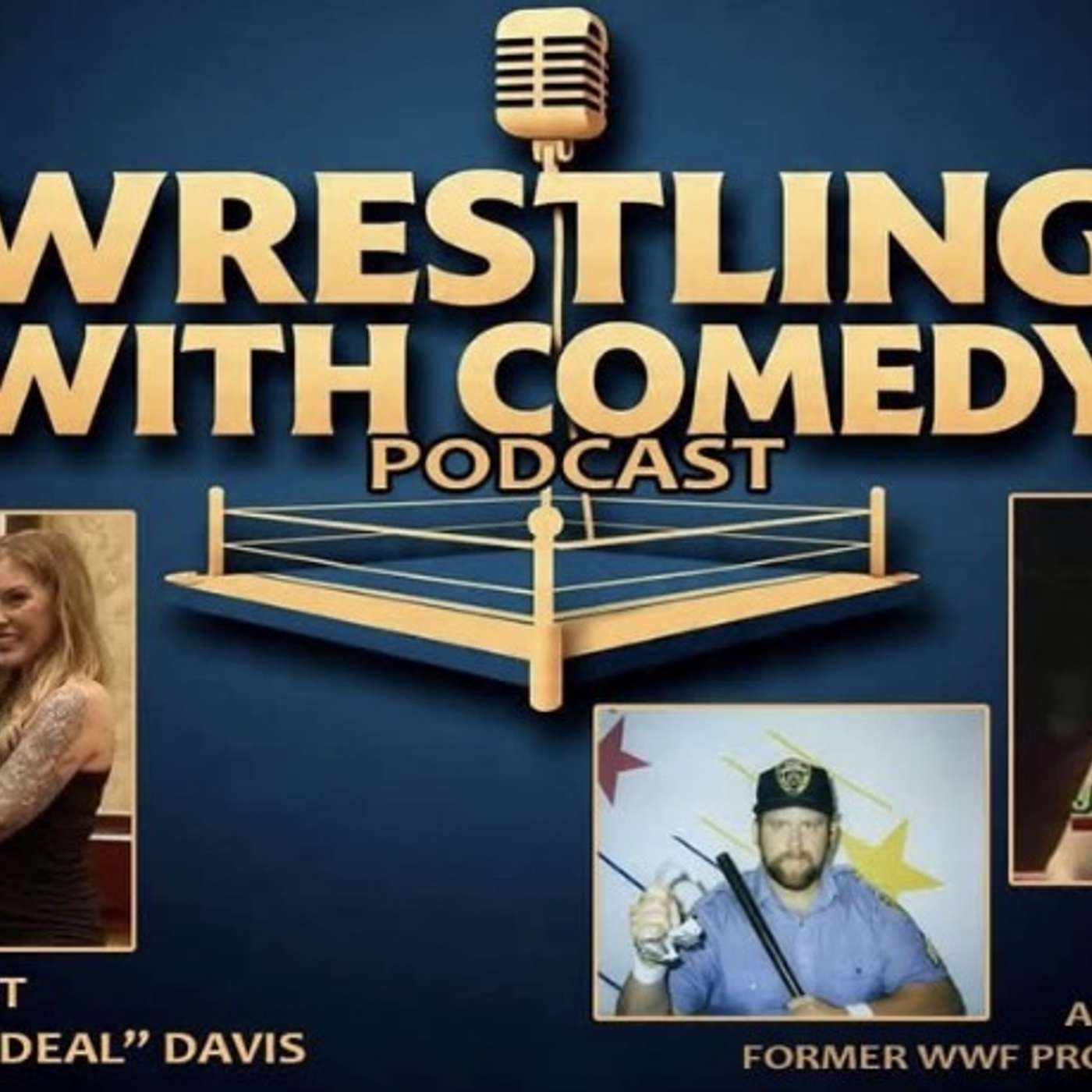 Wrestling with Comedy EP #024 LIVE STREAM GUEST WWF/WWE Pro Wrestler John Callahan w Host Joel Davis episode artwork
