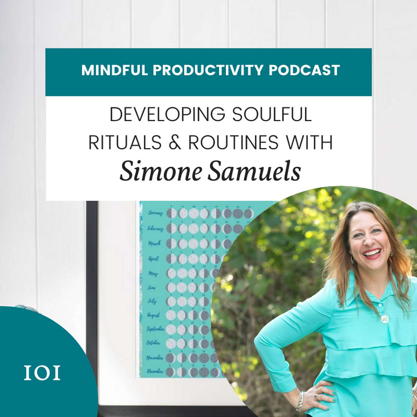 101: Developing Soulful Routines & Rituals with Simone Samuels