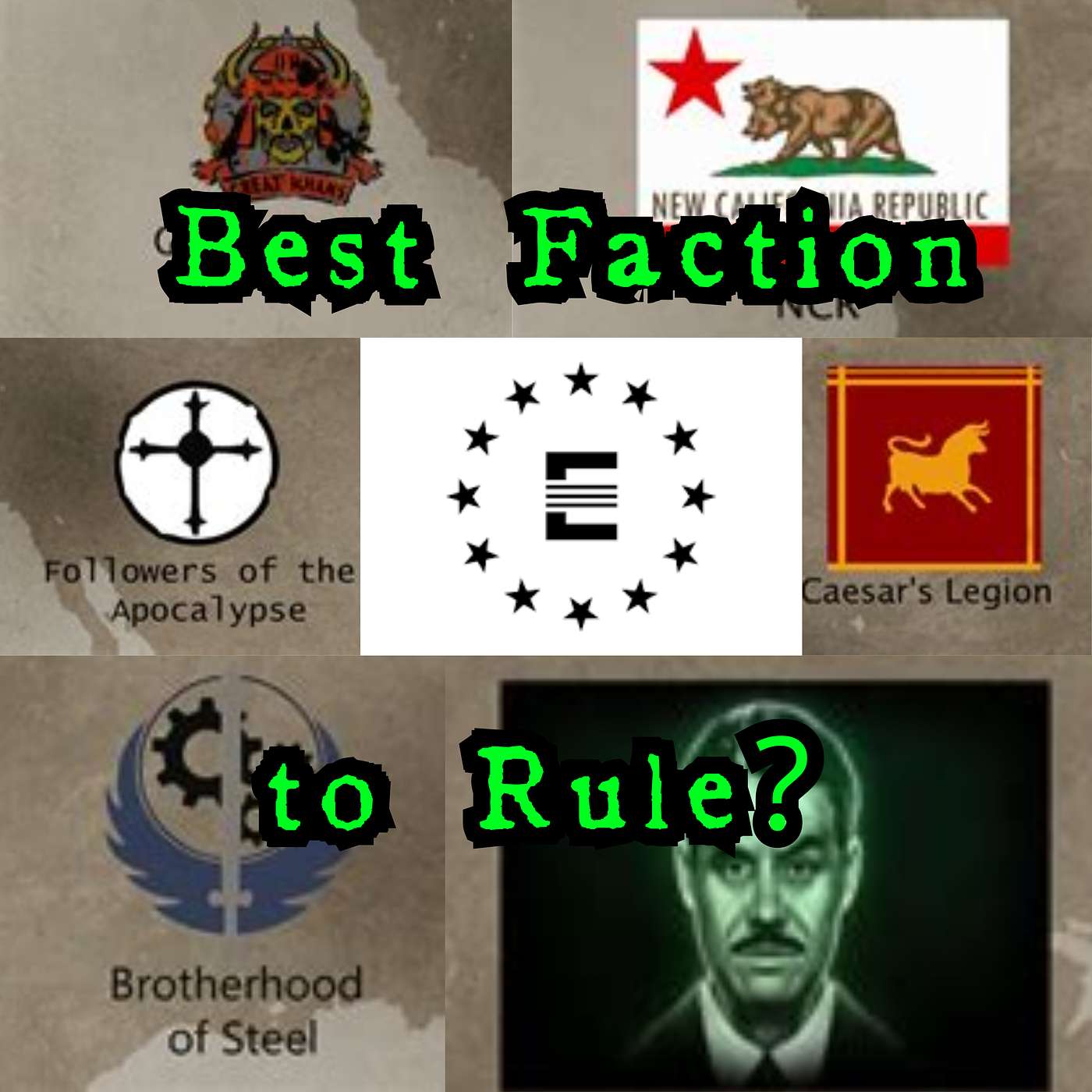 Ep 19 - The best Faction for the Mojave?