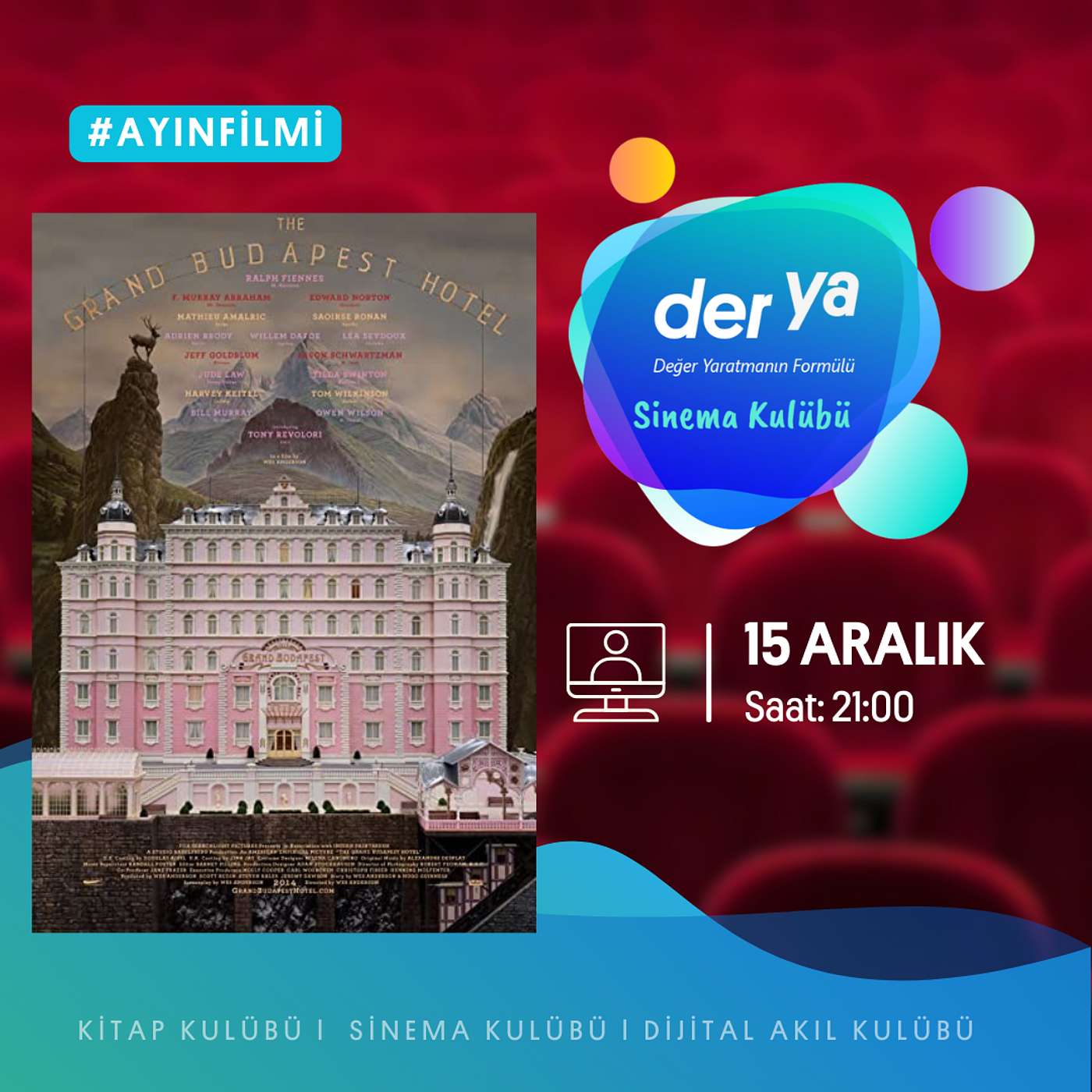 der ya Sinema Kulübü ile Büyük Budapeşte Oteli