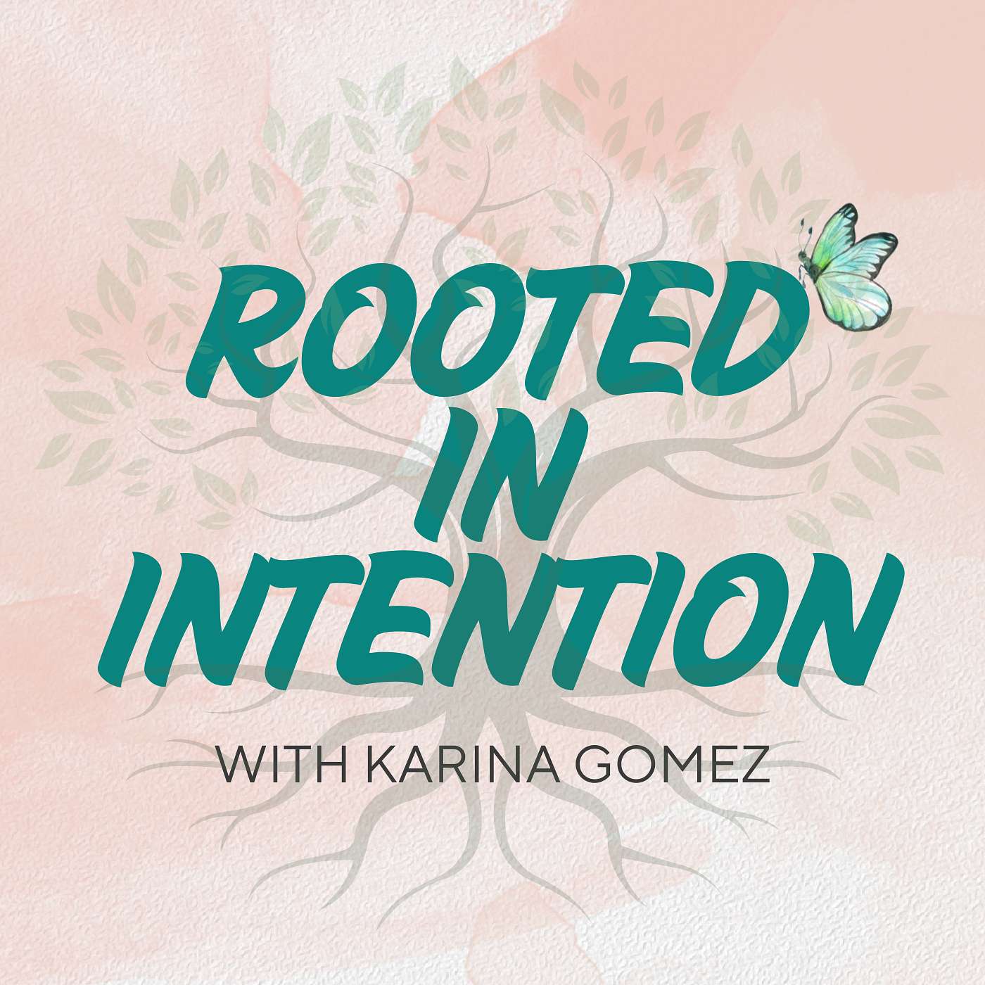 Rooted in Intention