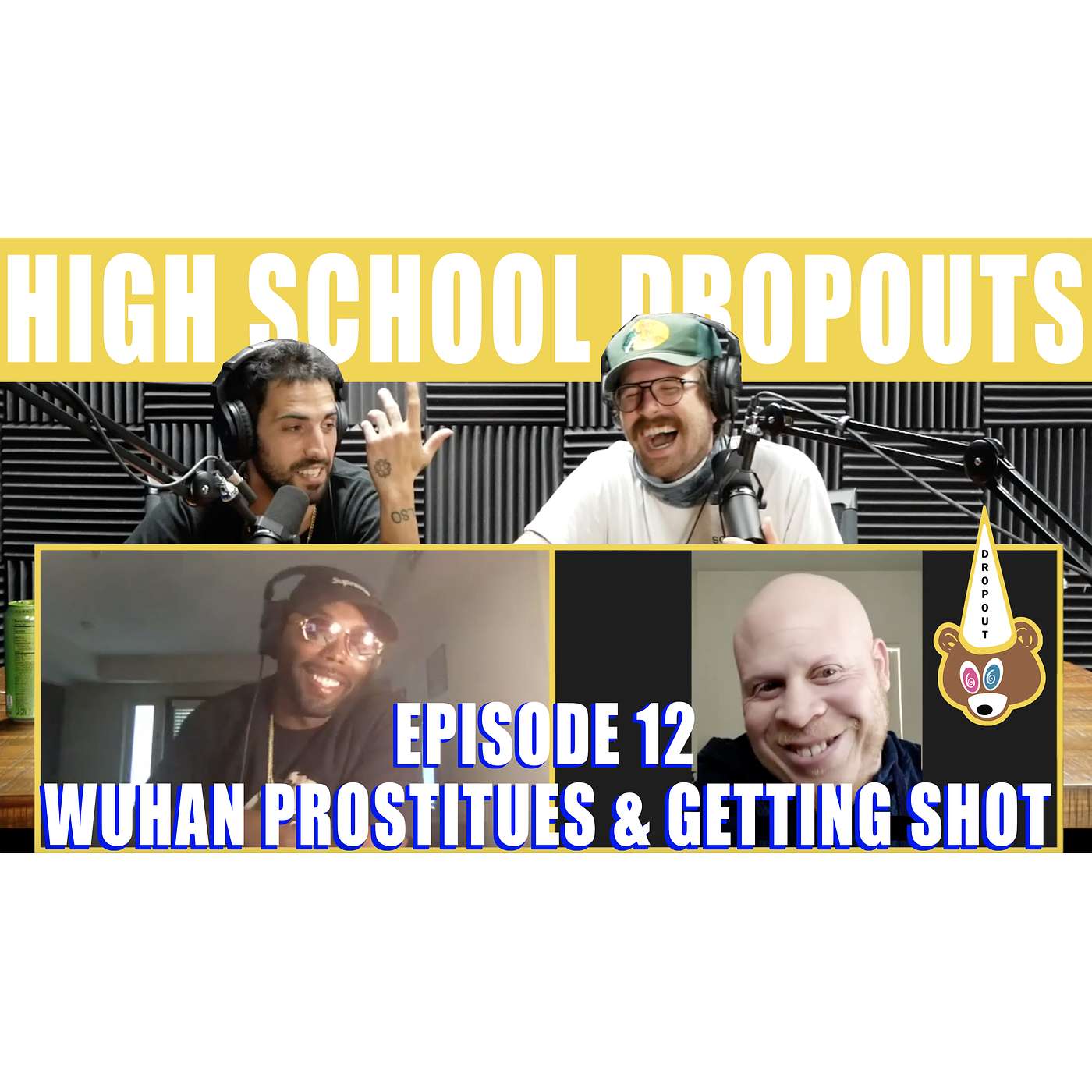 The High School Dropouts