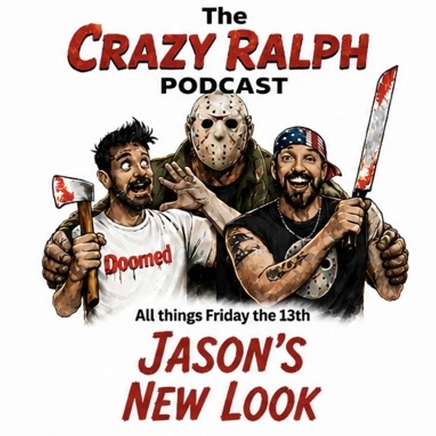 Outrage - Jason's New Look, Review - The Crazy Ralph Podcast EP 10 episode artwork