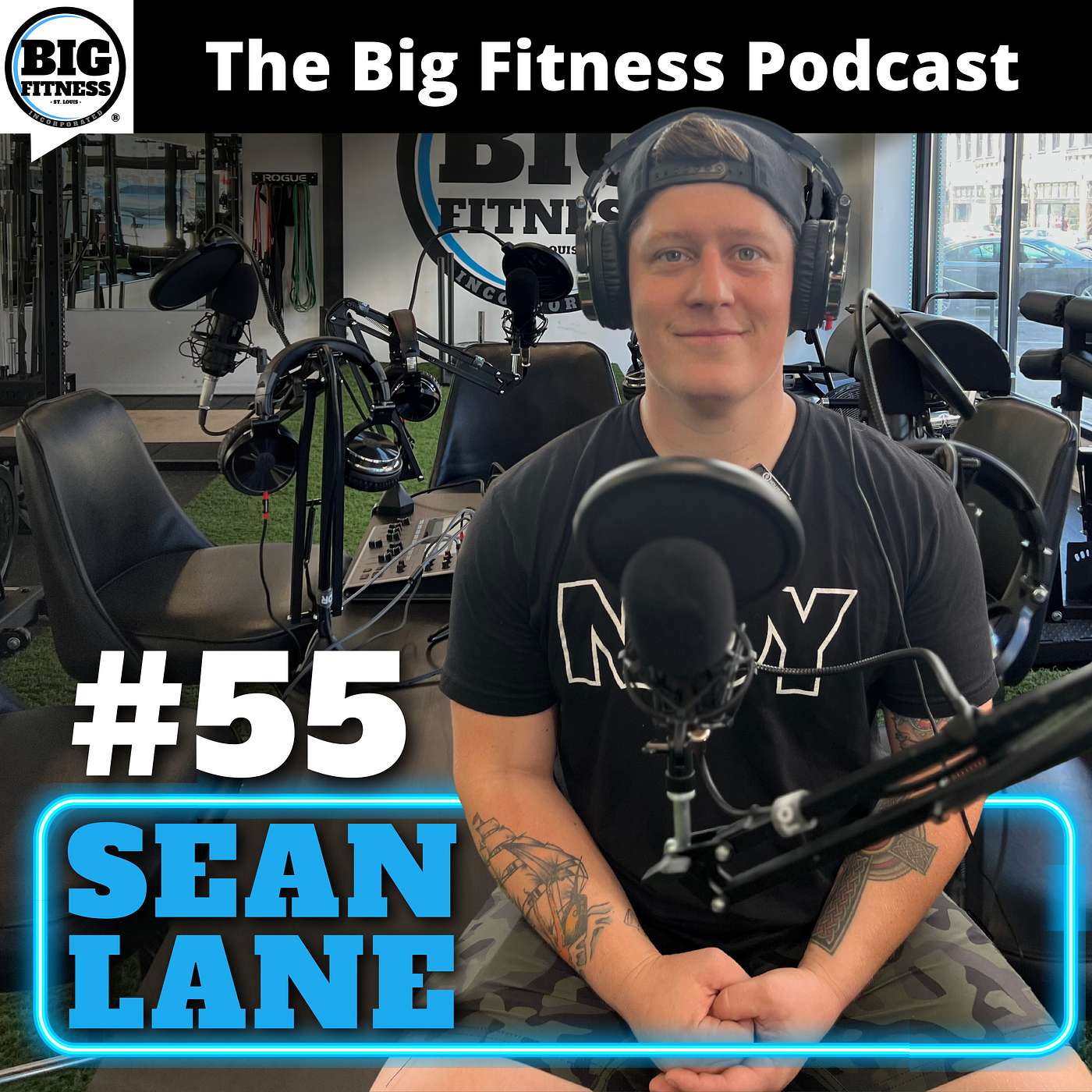 #55 - Sean Lane: How Building Strength Can Change Your Life