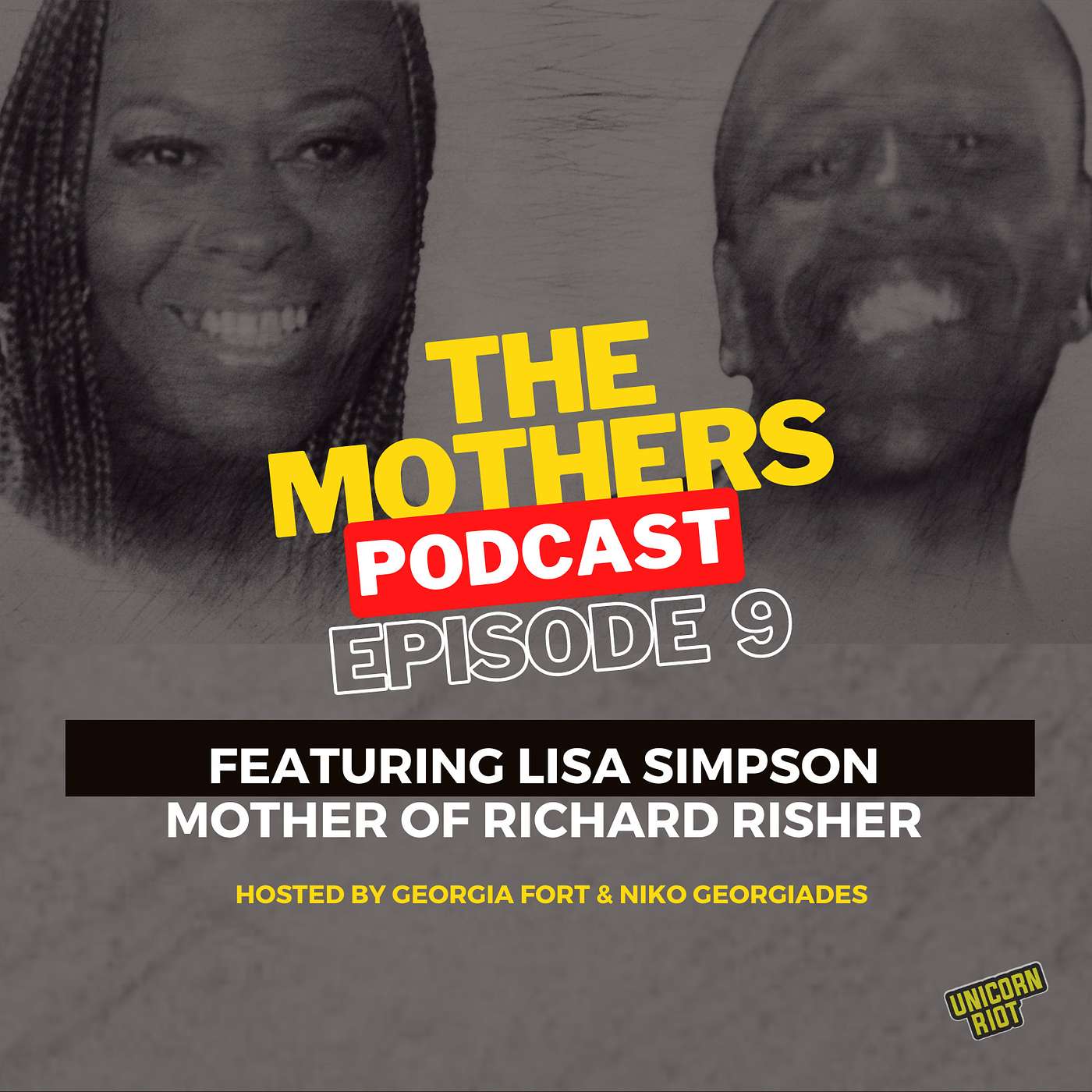 The Mothers Podcast by Unicorn Riot
