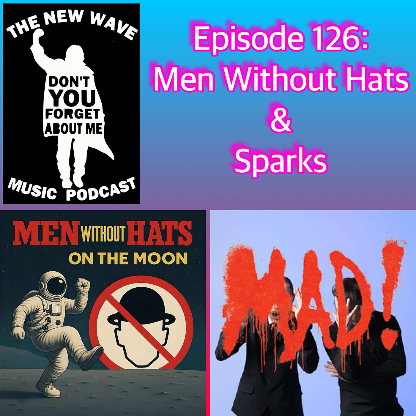 Men Without Hats & Sparks Men Without Hats & Sparks