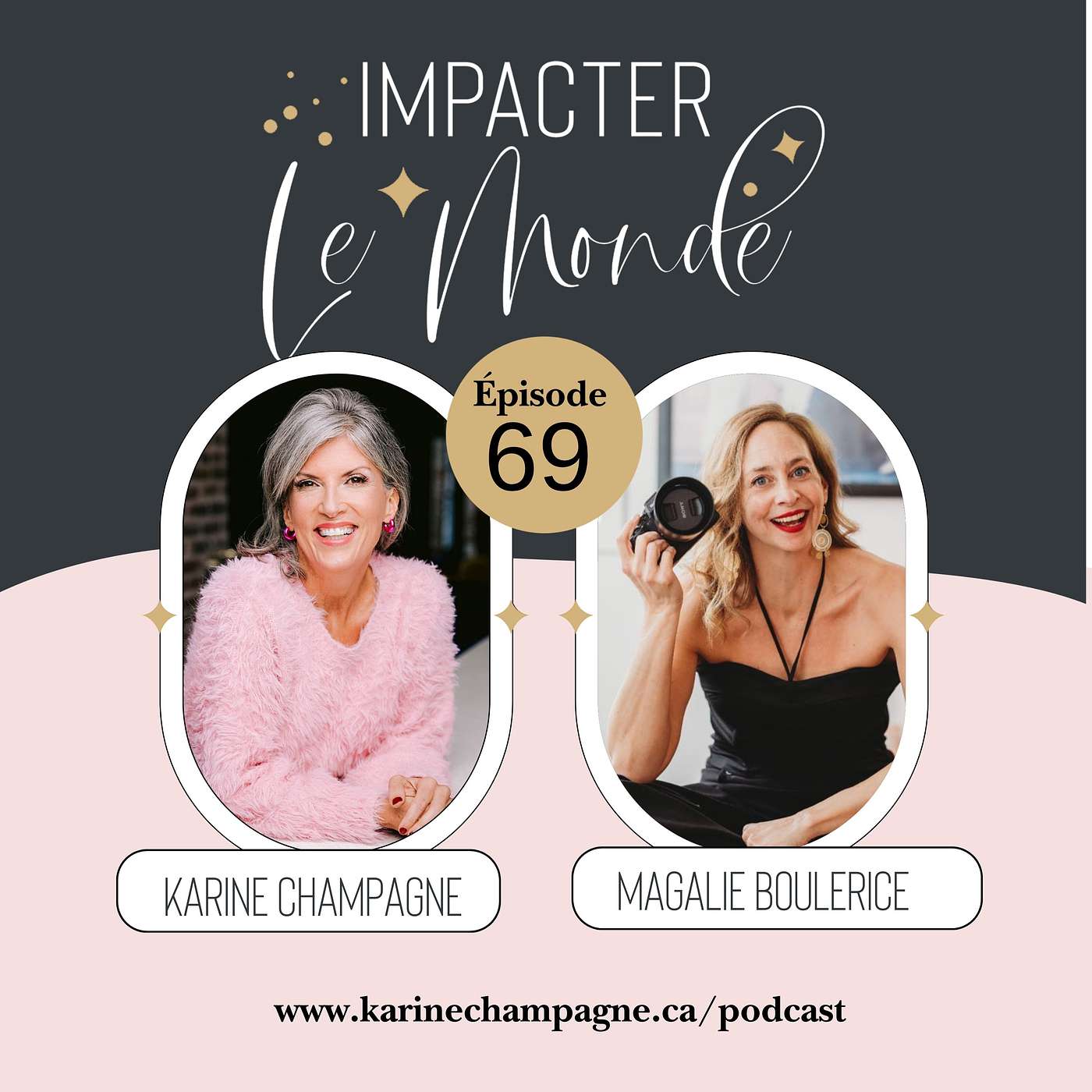 69. Se voir autrement avec Magalie Boulerice