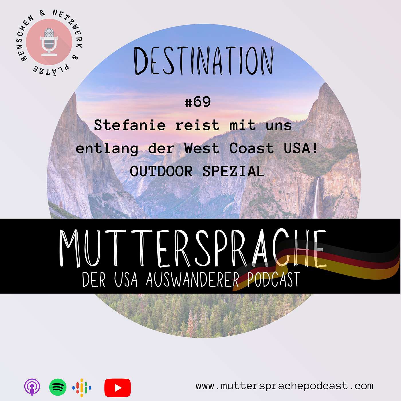 Folge 69: Stefanie reist mit uns entlang der West Coast USA- OUTDOOR DESTINATION SPEZIAL episode artwork