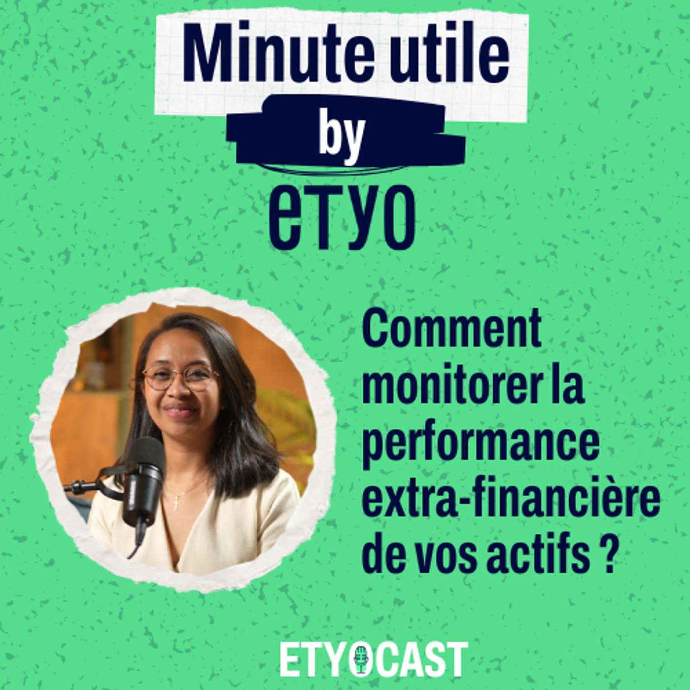 Minute Utile - Comment monitorer la performance extra-financière de vos actifs ? episode artwork