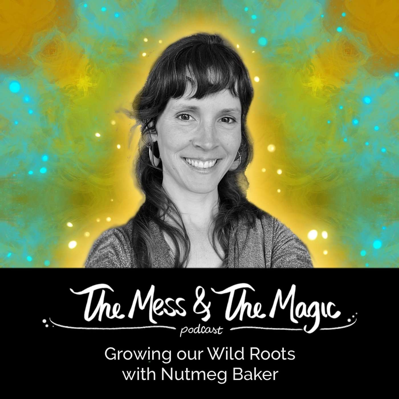 Growing our Wild Roots with Nutmeg Baker