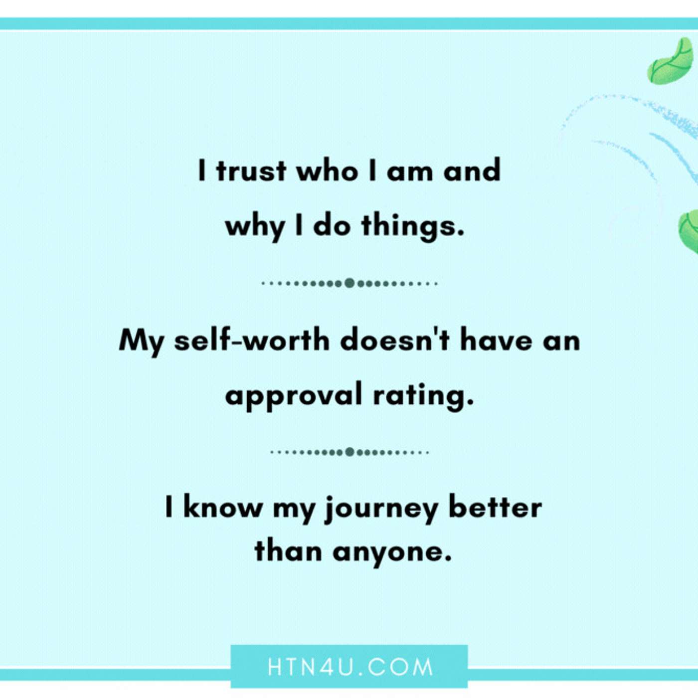 1101: HTN4U Affirmations on Self-esteem