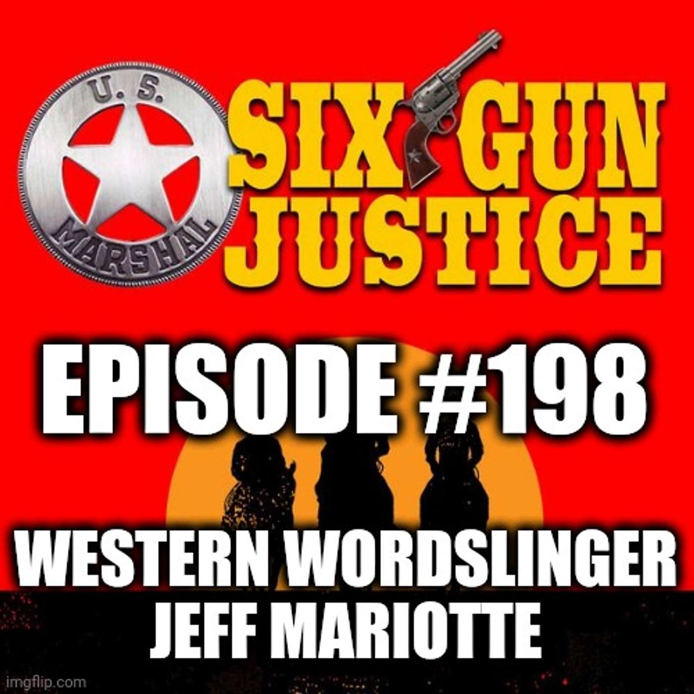 SIX-GUN JUSTICE PODCAST