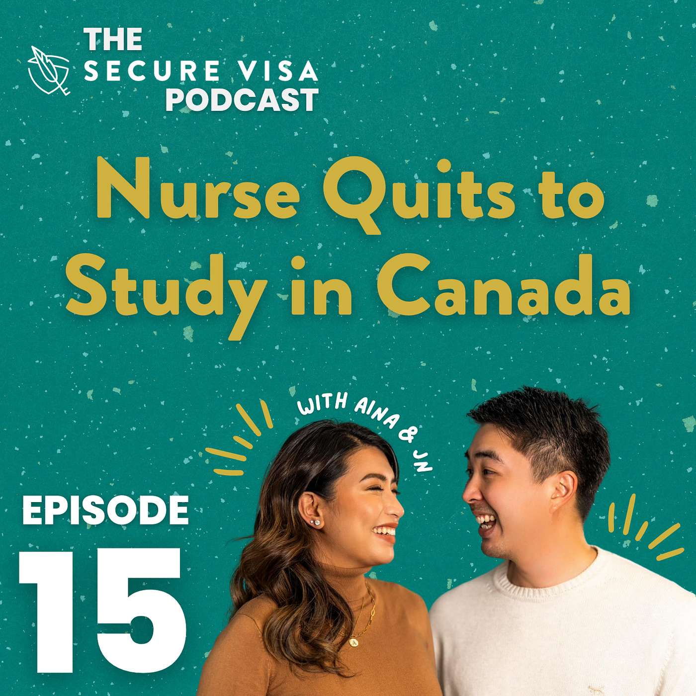 EP 15: "I QUIT BEING A NURSE & DECIDED TO STUDY IN CANADA."