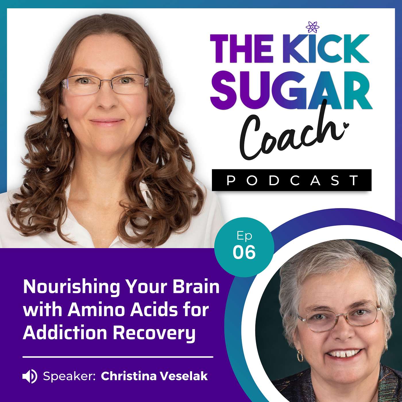 Christina Veselak: Nourishing Your Brain with Amino Acids for Addiction Recovery episode artwork