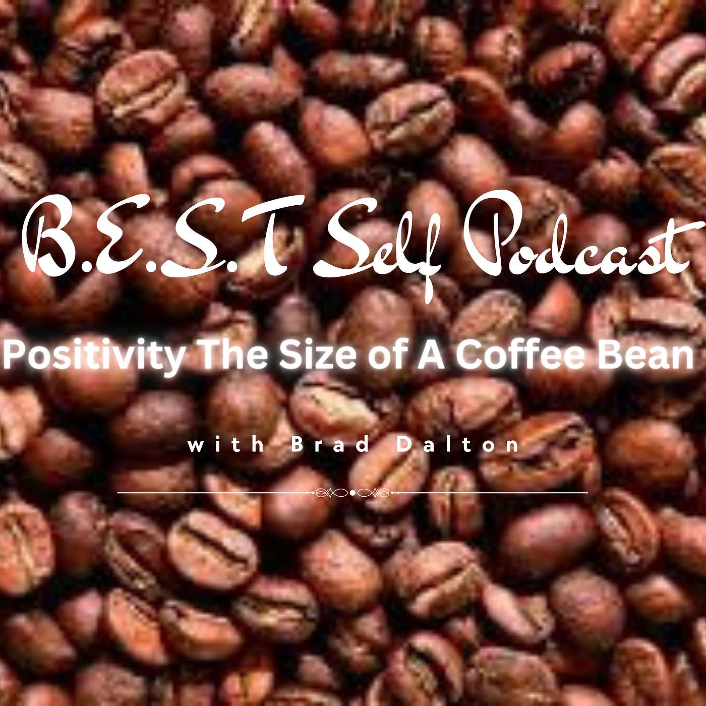 Positivity The Size of A Coffee Bean