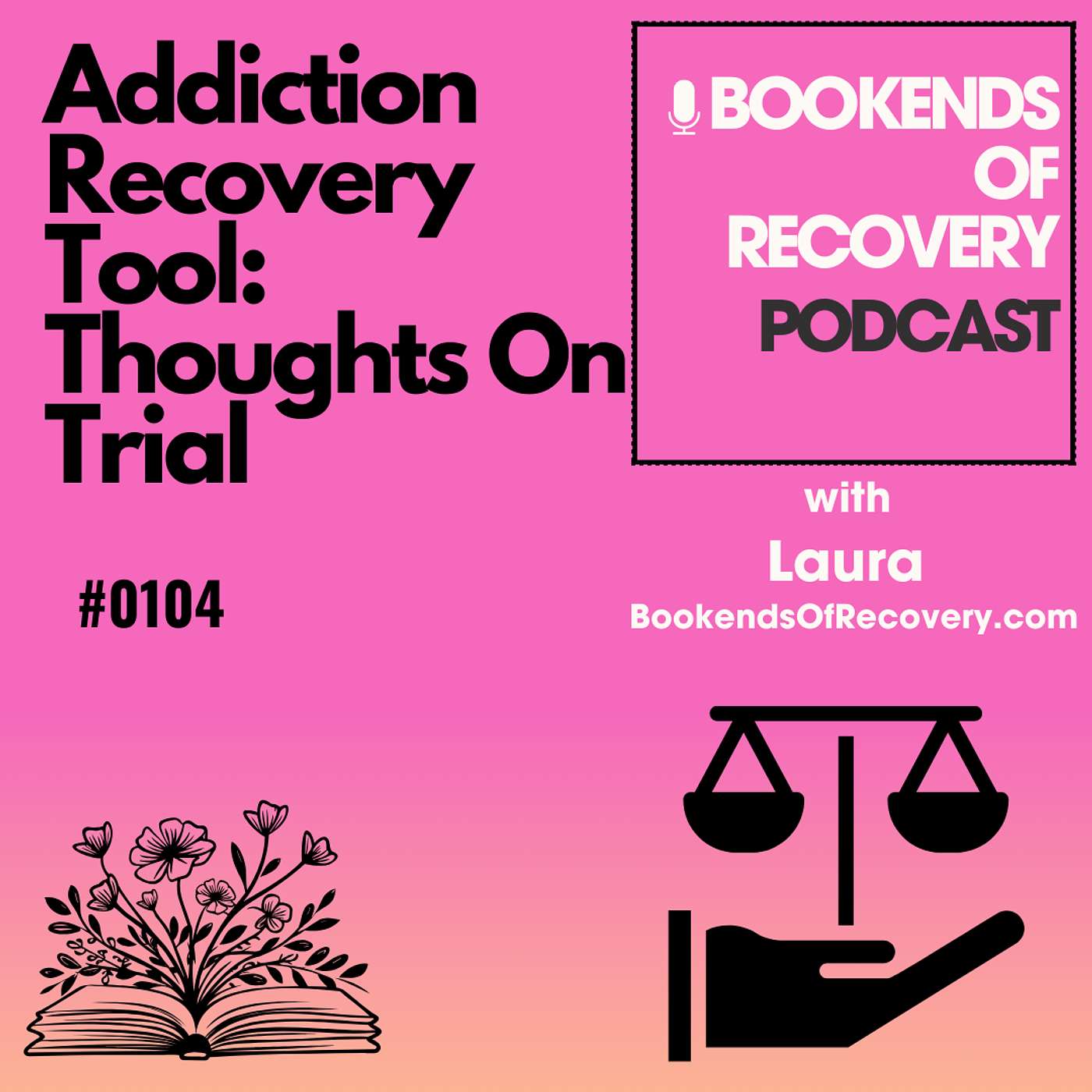 Addiction Recovery Tool: Thoughts On Trial episode artwork
