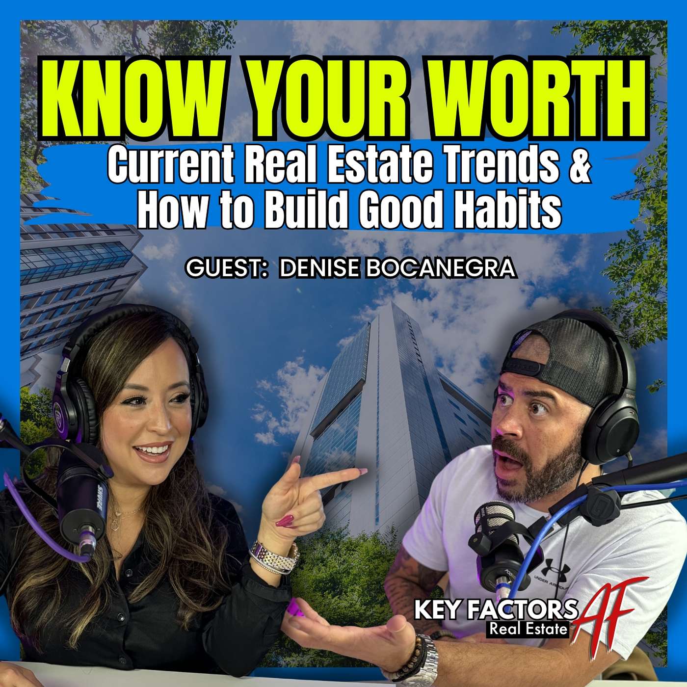 Know Your Worth | From Property Management to Real Estate Success