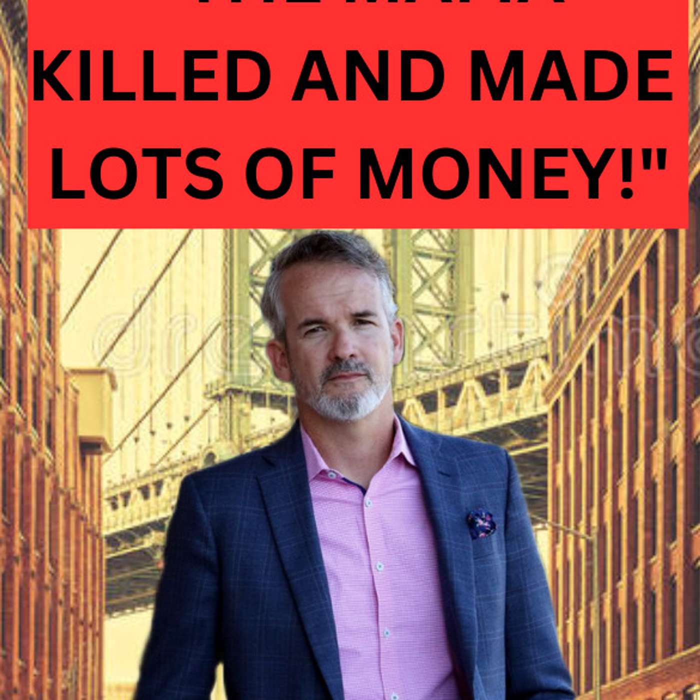 The Rise & Fall Of The Trafficante, Philly, & Patriarca Crime Families With Mob Author Scott Deitche