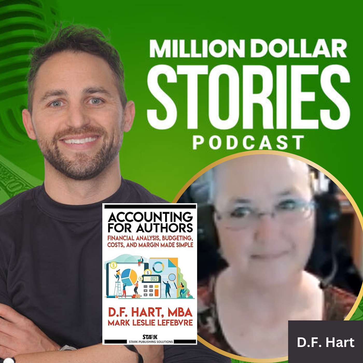#308 - D.F. Hart (Accounting for Authors: Financial Analysis, Budgeting, Costs, and Margin Made Simple) episode artwork