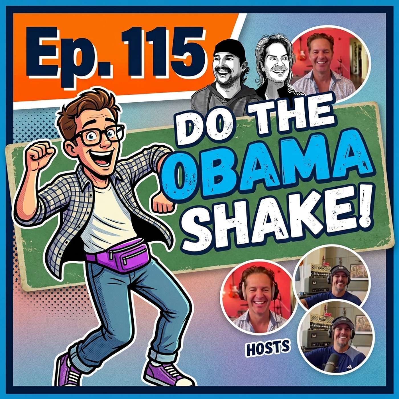EP.115_Do The Obama Shake! episode artwork