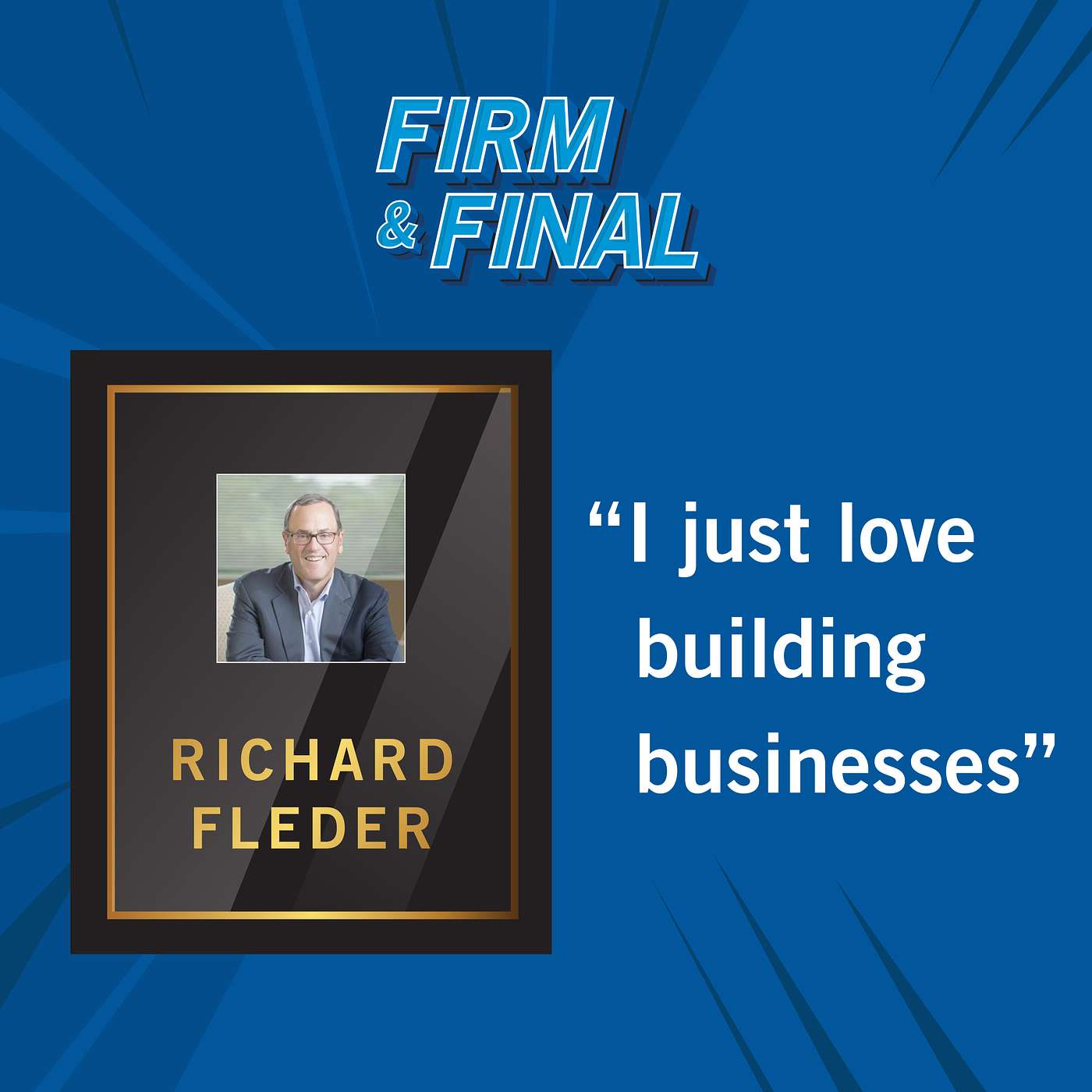 Firm & Final