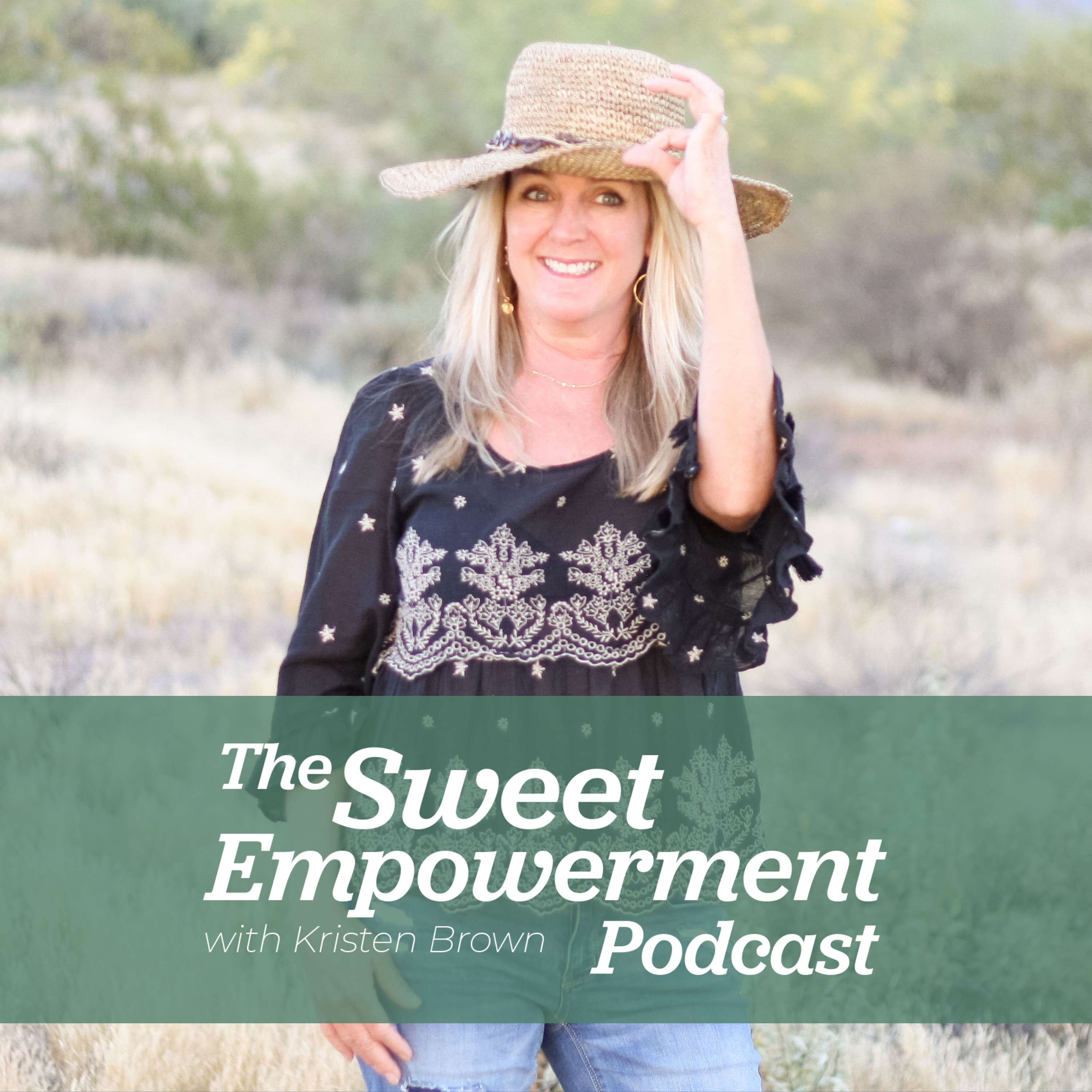The Sweet Empowerment Podcast - Reclaim your personal power!