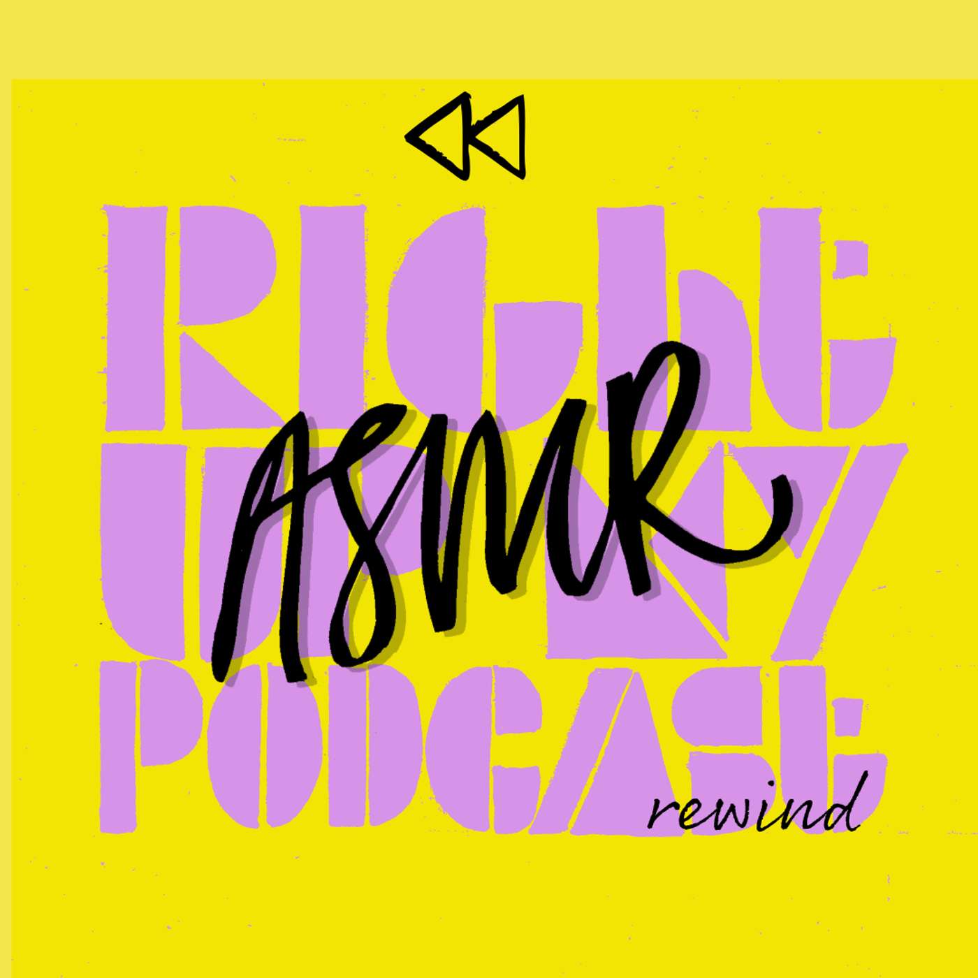 RUMP Rewind – Ep.3 Ep.2 - ASMR: Feeling Sound | Giulia Poerio